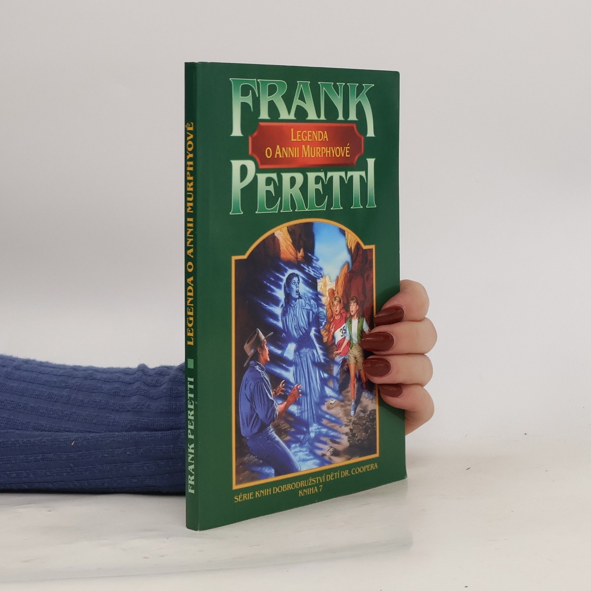 Frank E. Peretti Legenda o Annii Murphyové