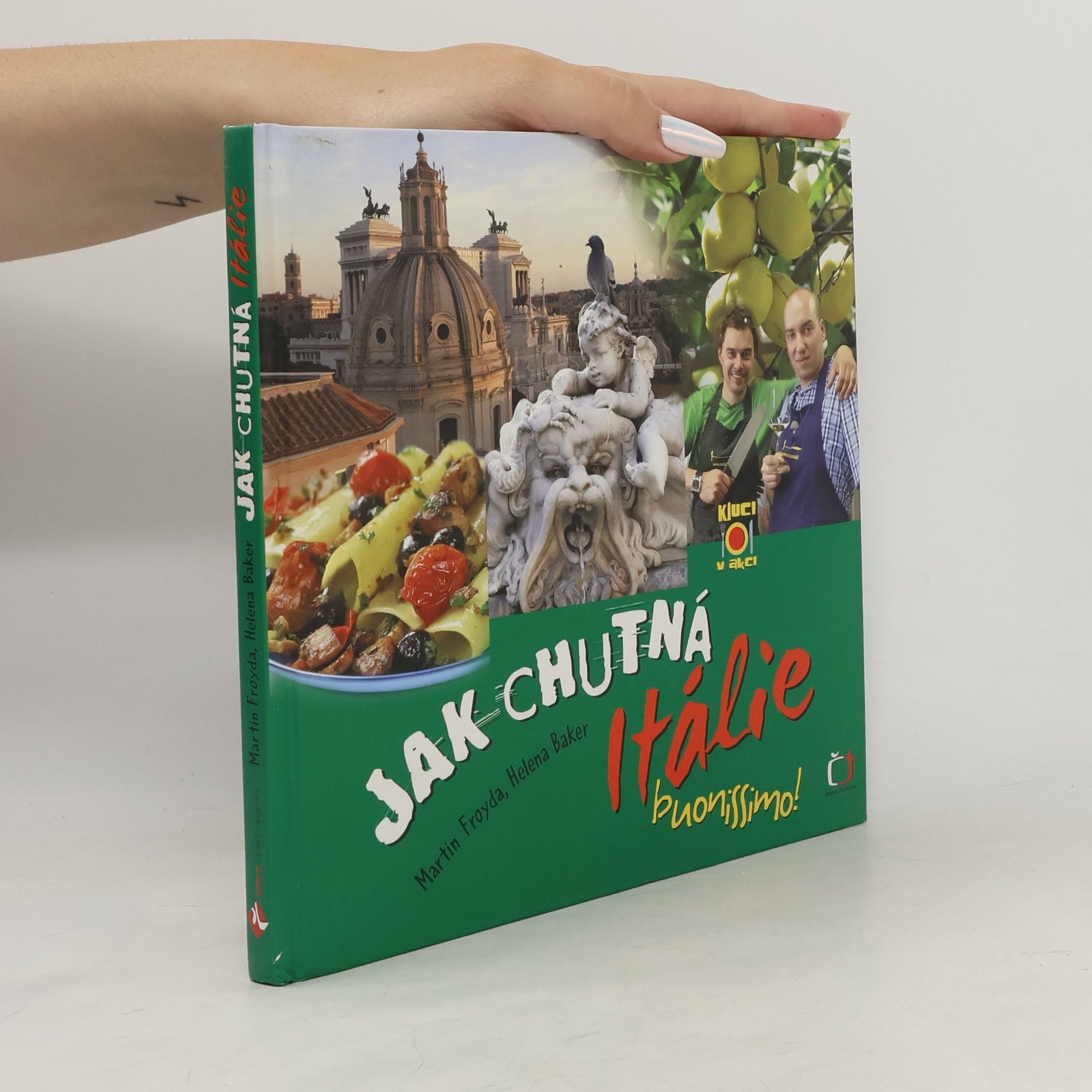 Jak chutná Itálie
