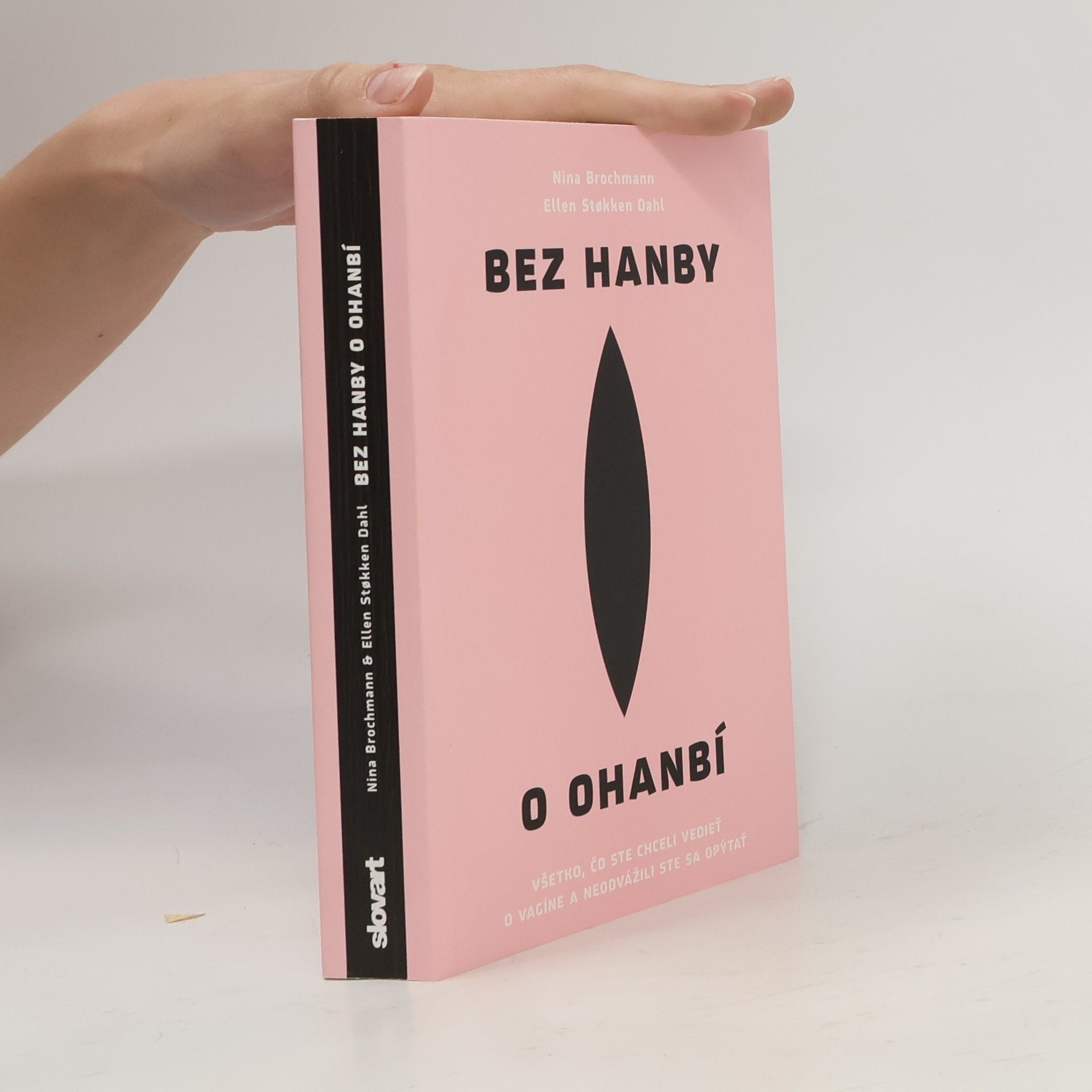 Nina Brochmann Bez hanby o ohanbí
