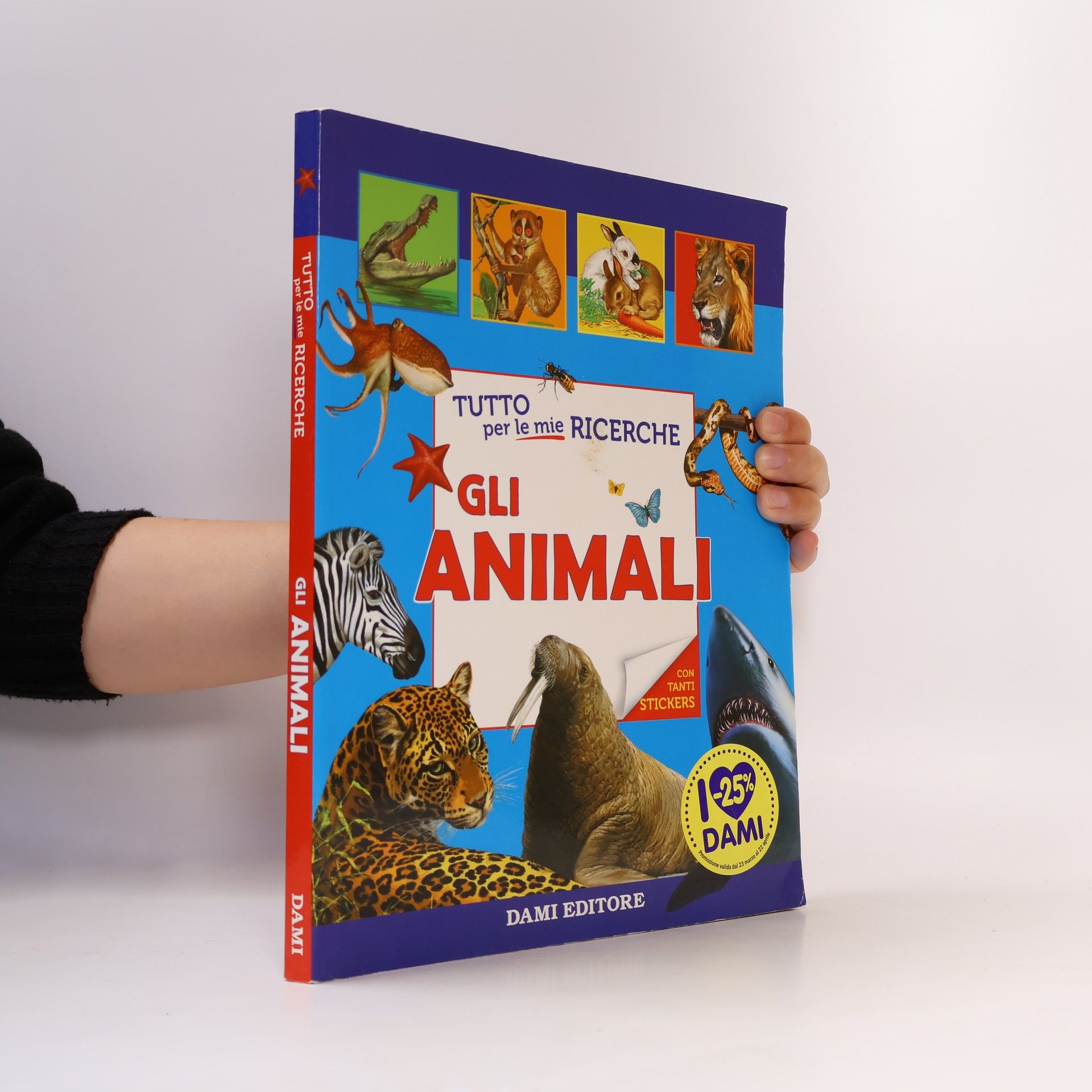Collectif d'auteurs Tutto per le mie ricerche. Gli animali