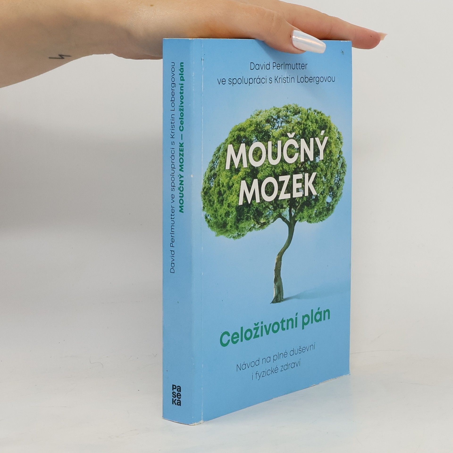 David Perlmutter Moučný mozek - Celoživotní plán