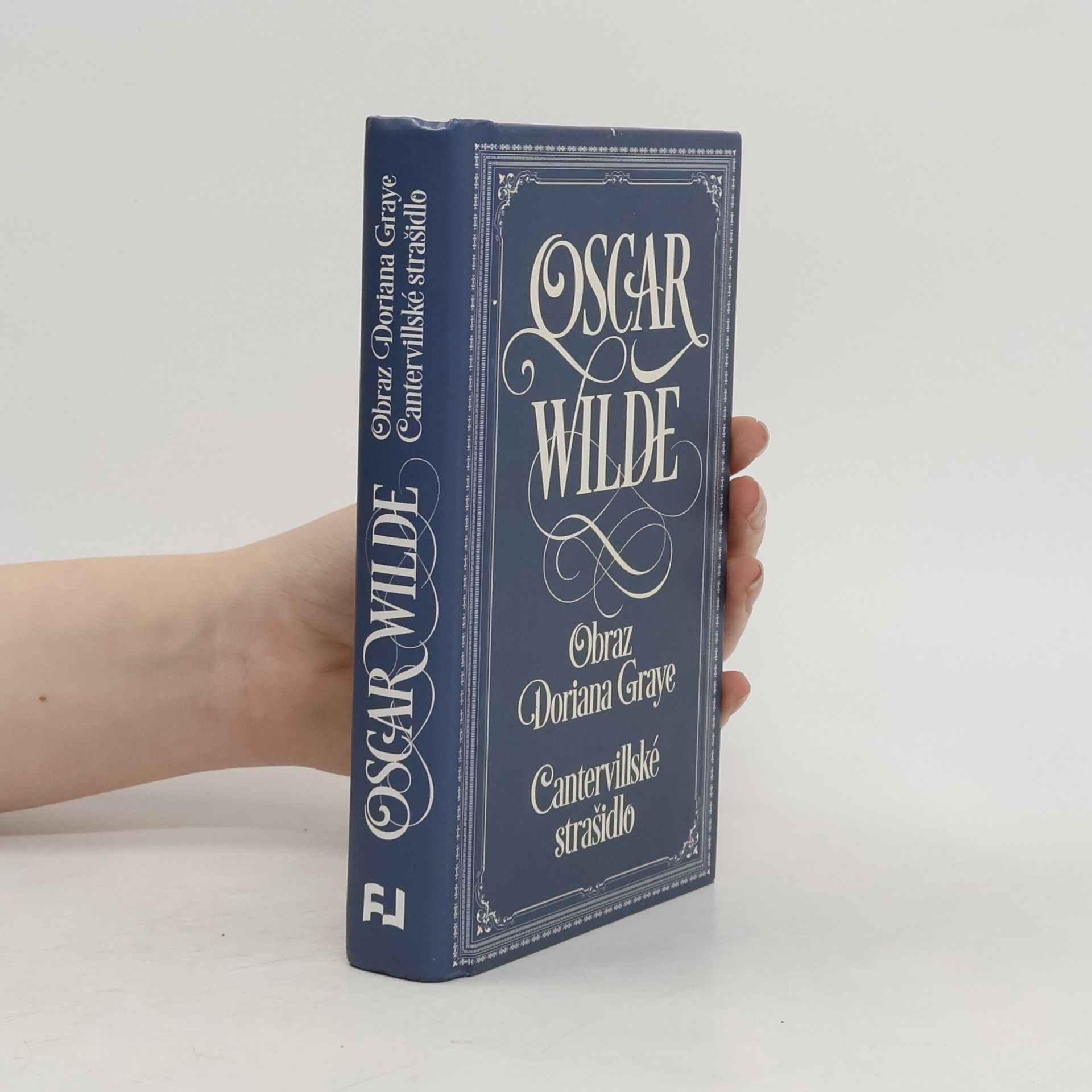 Oscar Wilde Obraz Doriana Graye. Cantervillské strašidlo