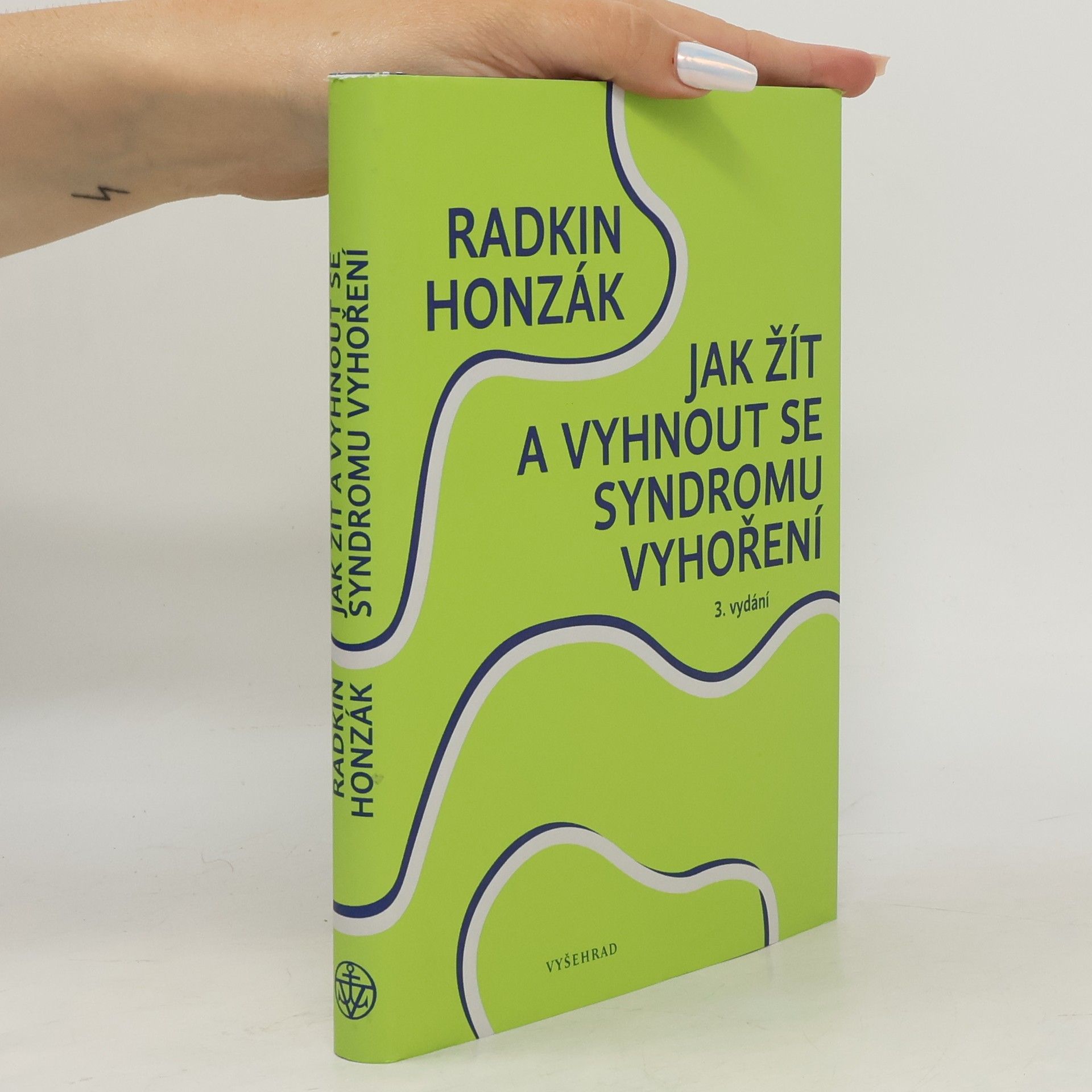 Jak žít a vyhnout se syndromu vyhoření