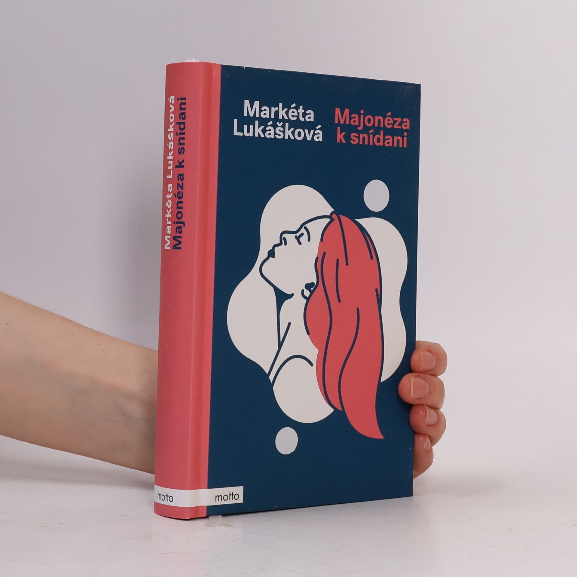 Markéta Lukášková Majonéza k snídani