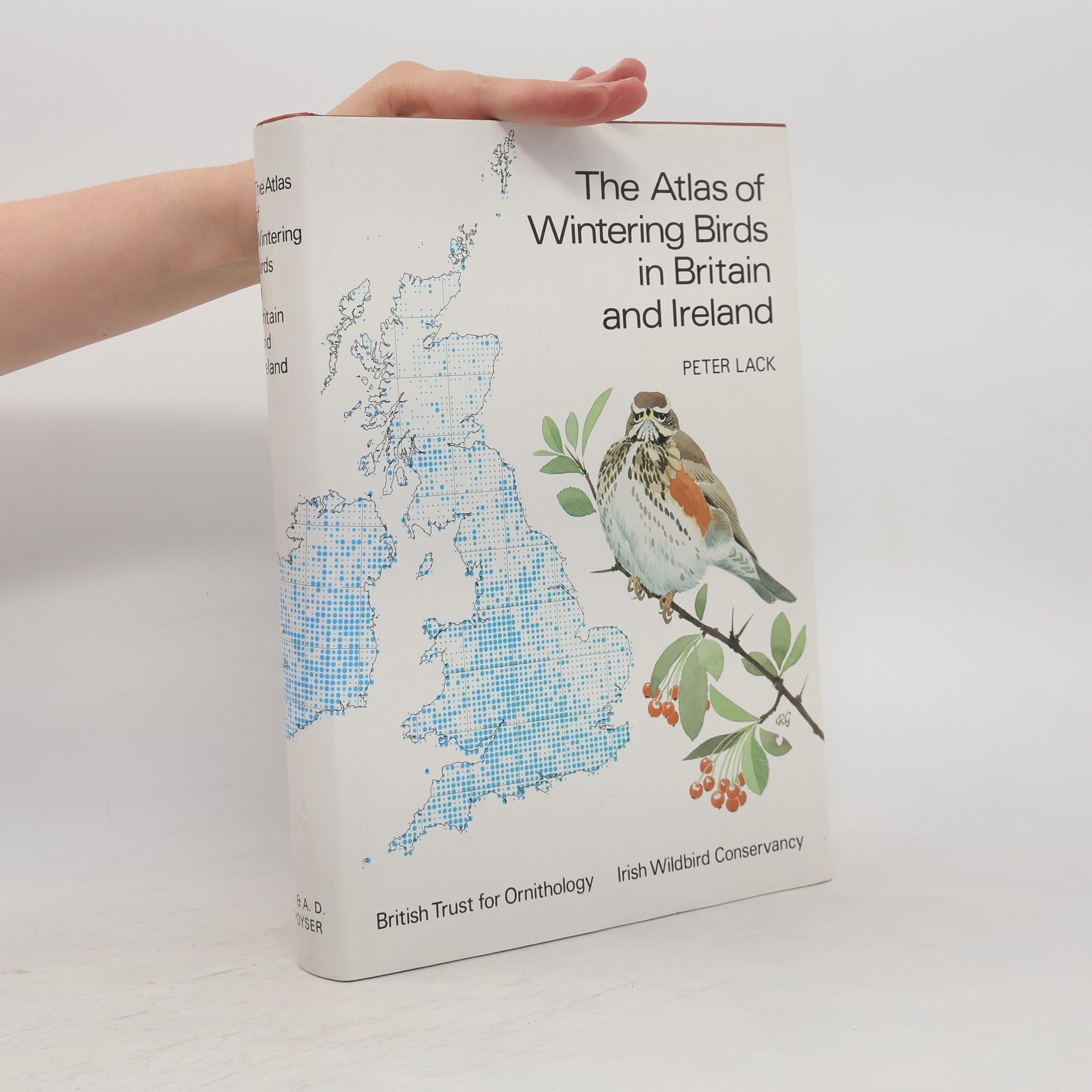 Peter Lack The Atlas of Wintering Birds in Britain and Ireland