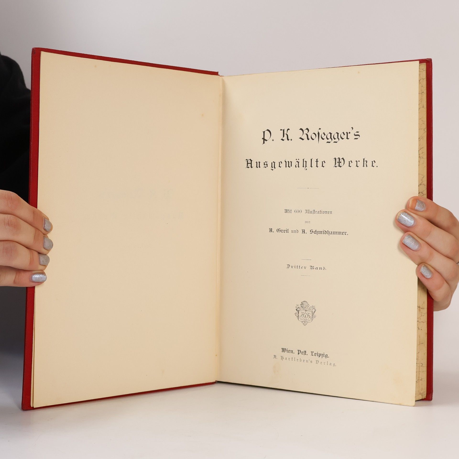 Peter Rosegger P. K. Rosegger's Ausgewählte Werke. Dritter Band
