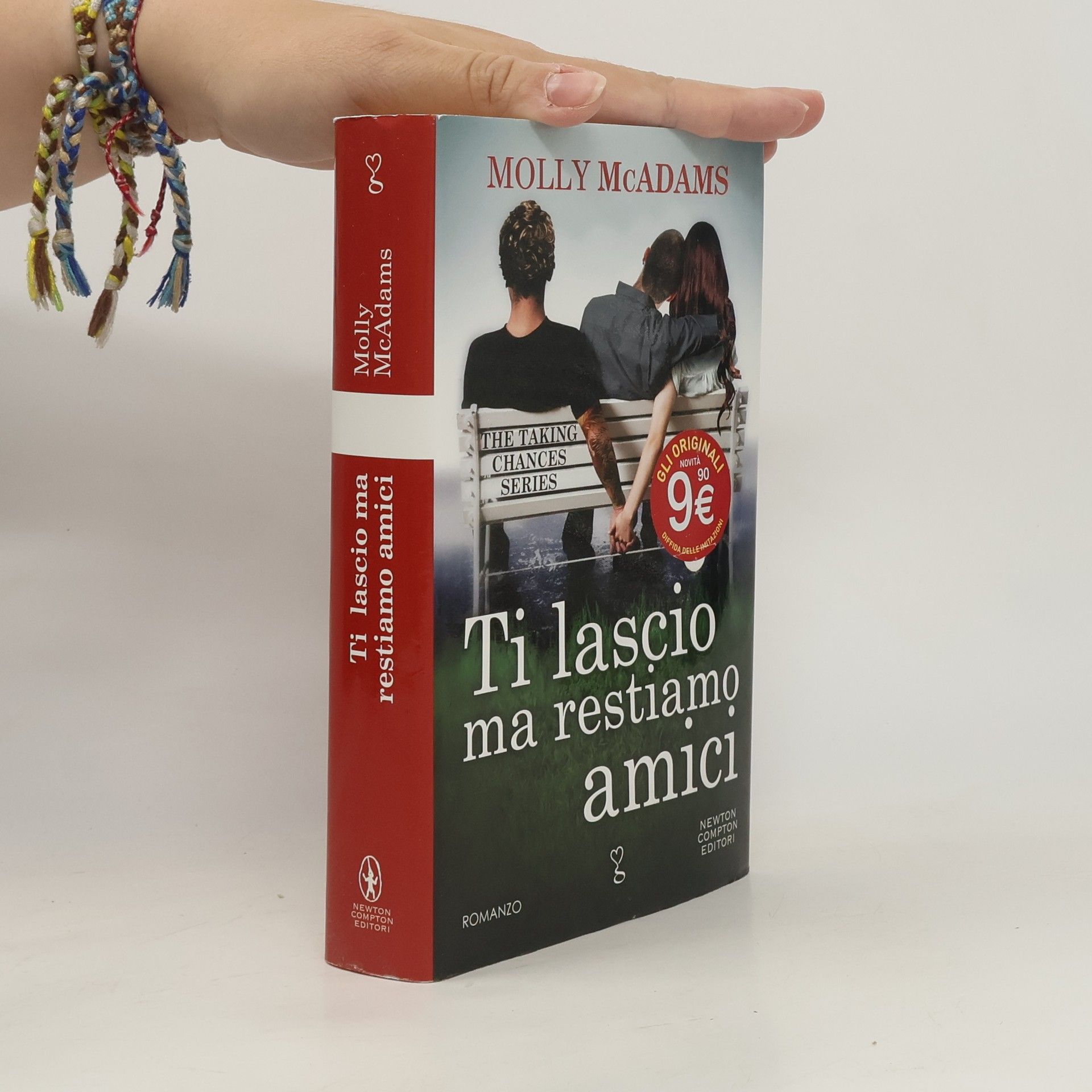 Molly McAdams The Taking Chances Series: Ti lascio ma restiamo amici