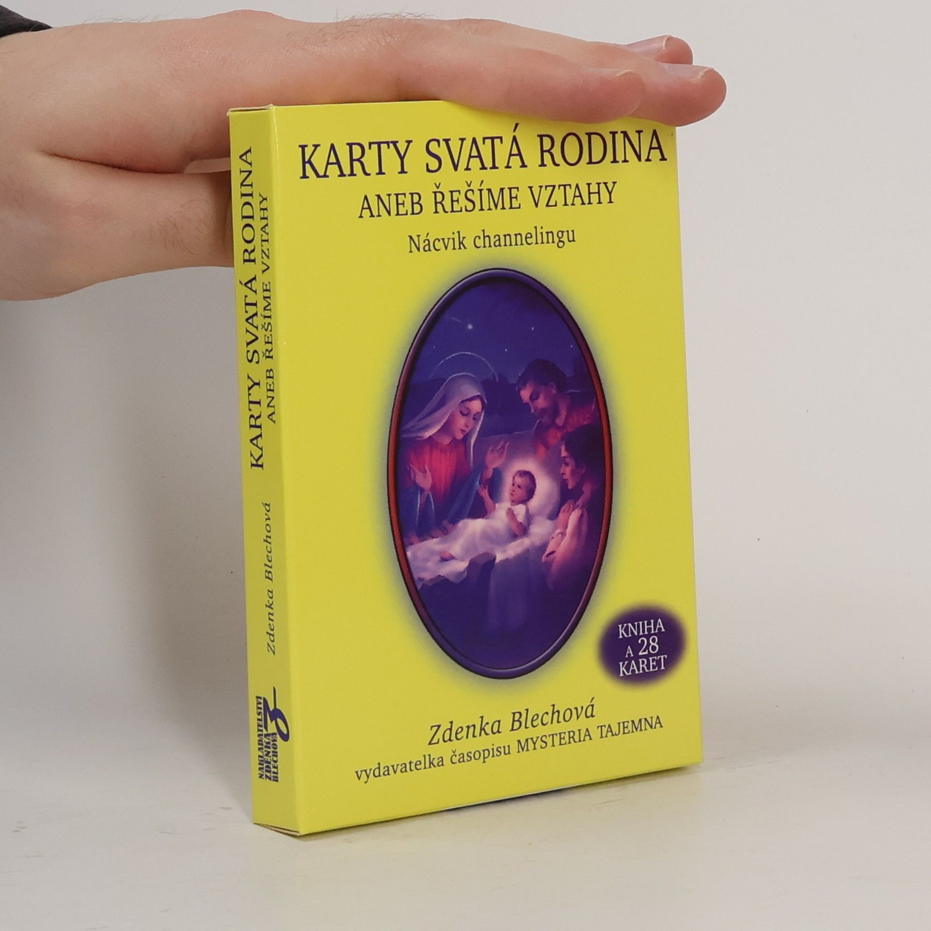 Zdenka Blechová Karty Svatá rodina, aneb, Řešíme vztahy