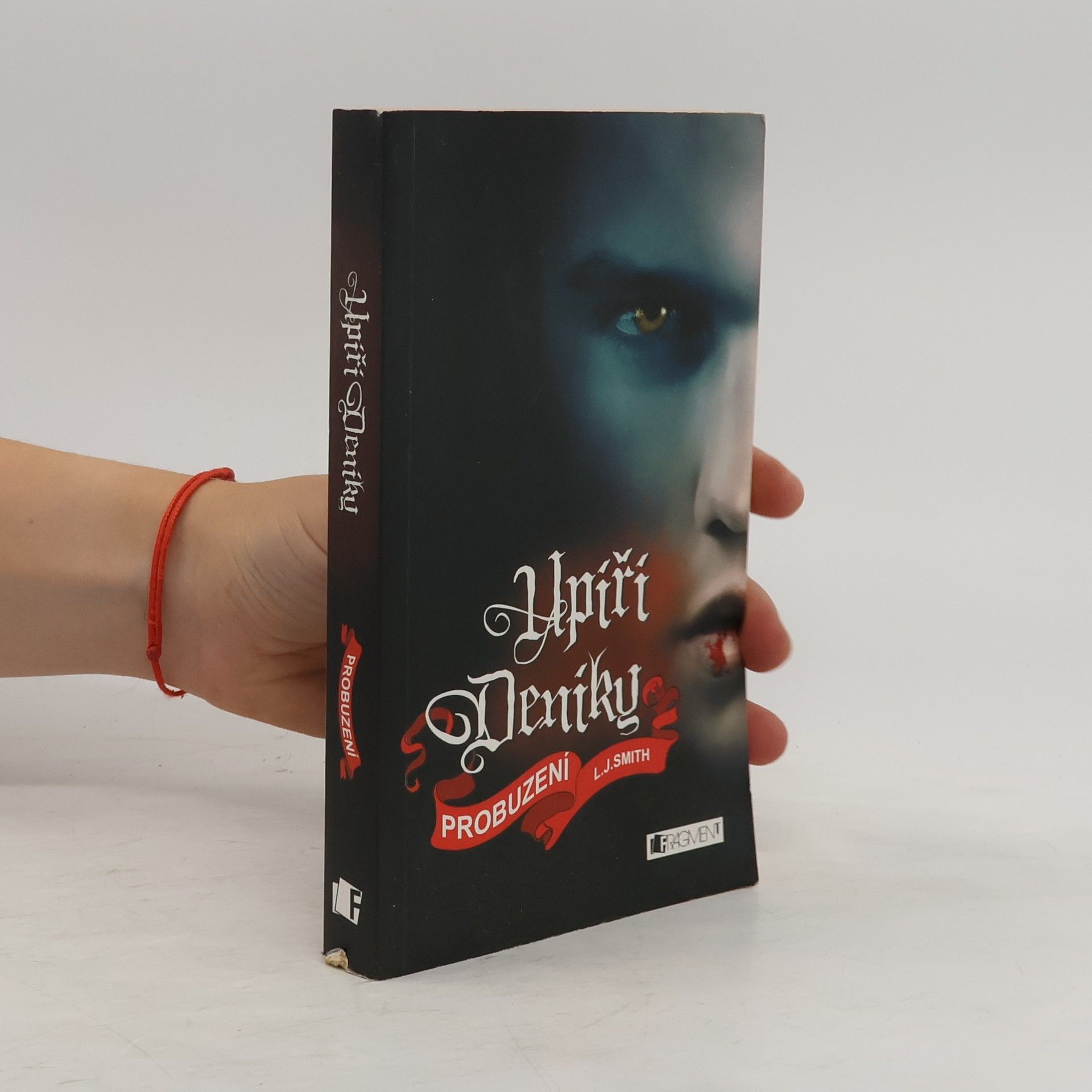 L. J. Smith Upíří deníky. Probuzení