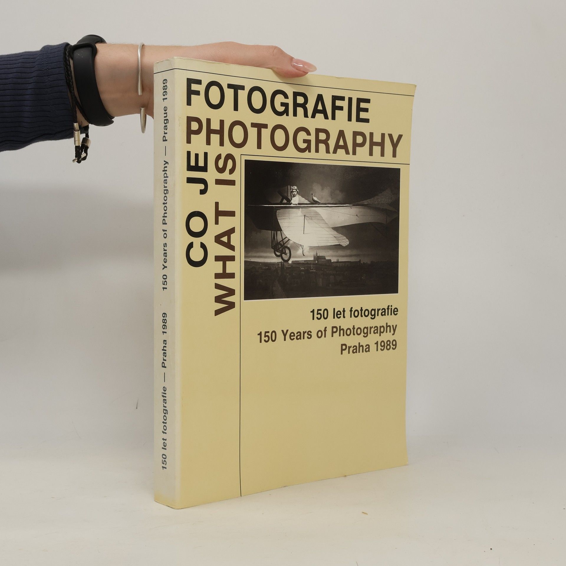 Autorenkollektiv Co je fotografie = What is Photography: 150 let fotografie