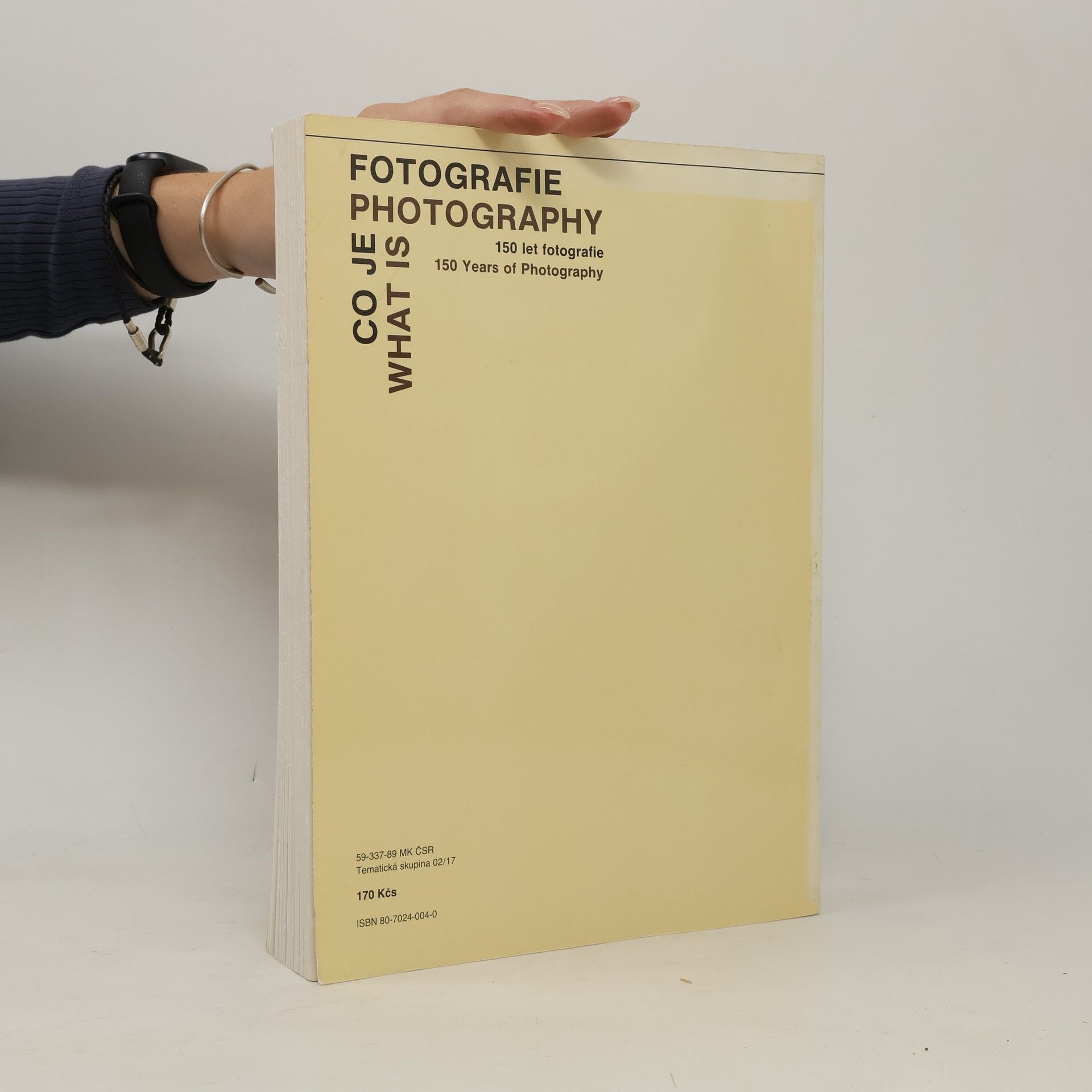 Autorenkollektiv Co je fotografie = What is Photography: 150 let fotografie