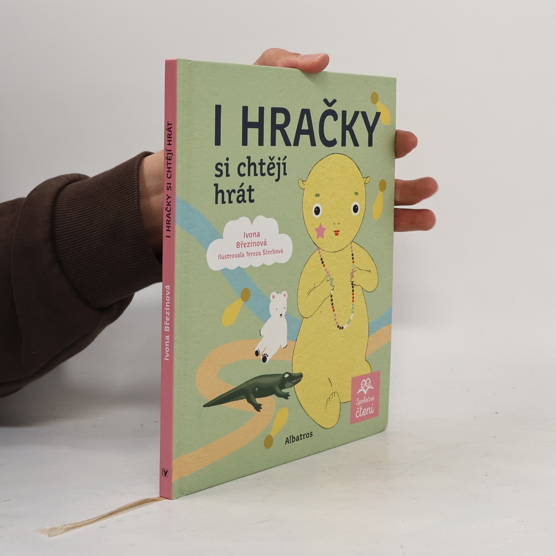 Ivona Březinová I hračky si chtějí hrát