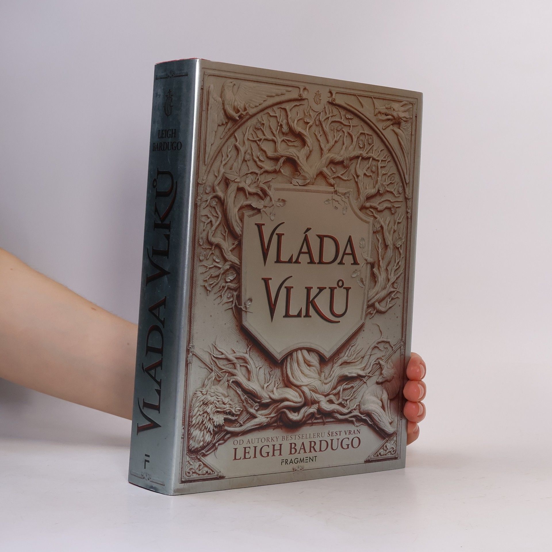 Leigh Bardugo Vláda vlků