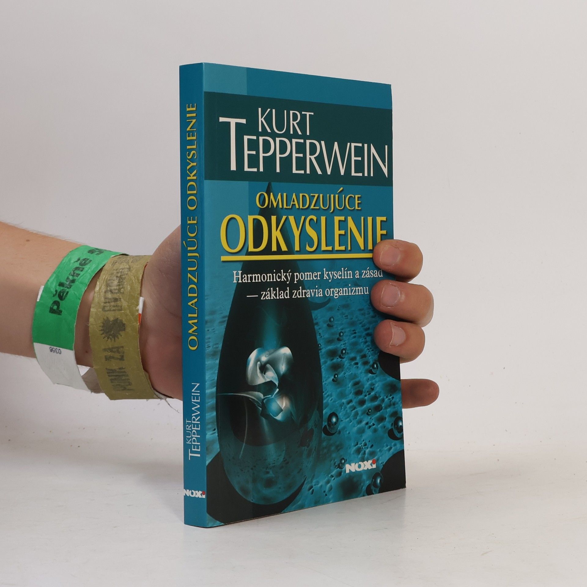 Kurt Tepperwein Omladzujúce odkyslenie