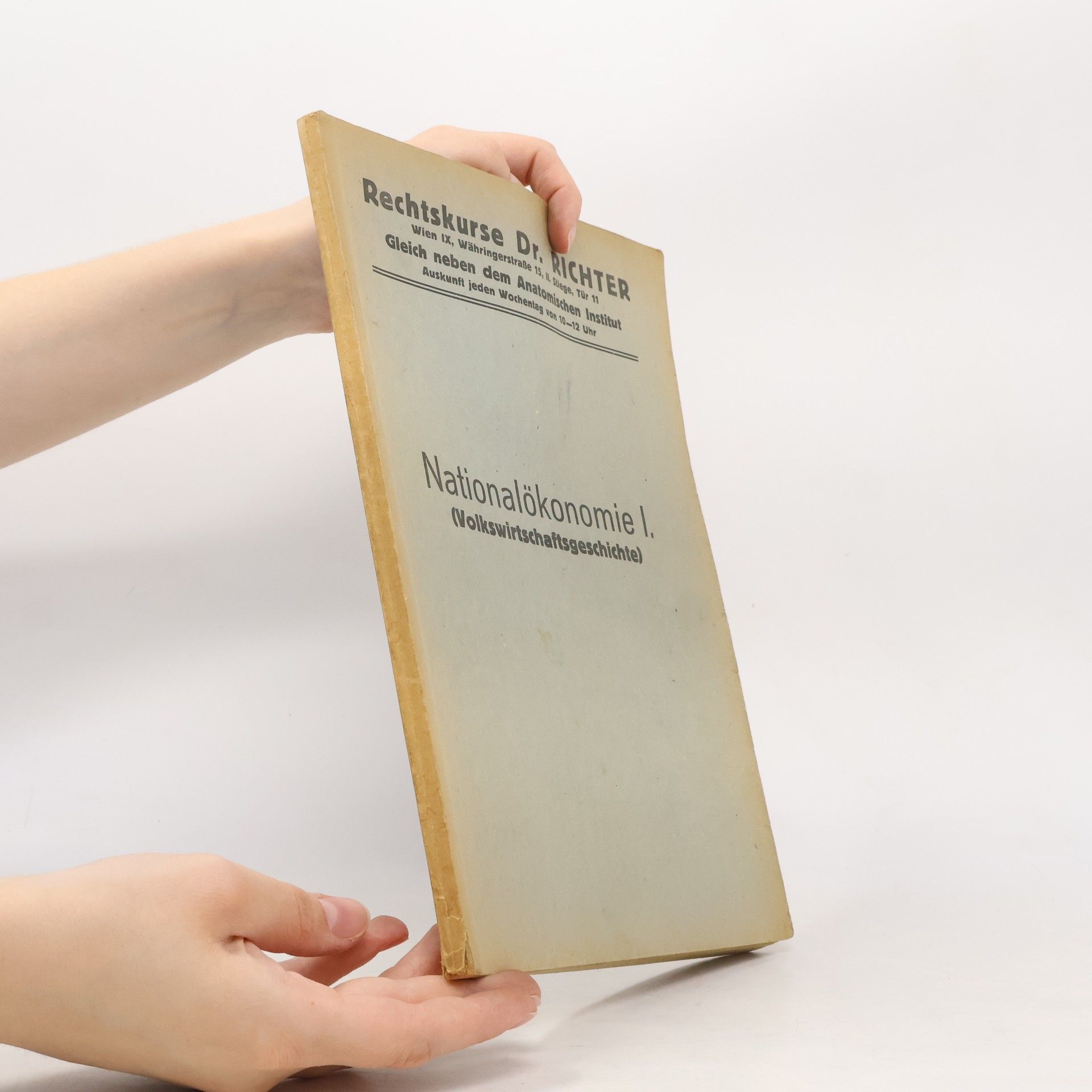 Collectif d'auteurs Nationalökonomie I. (Volkswirtschaftsgeschichte)