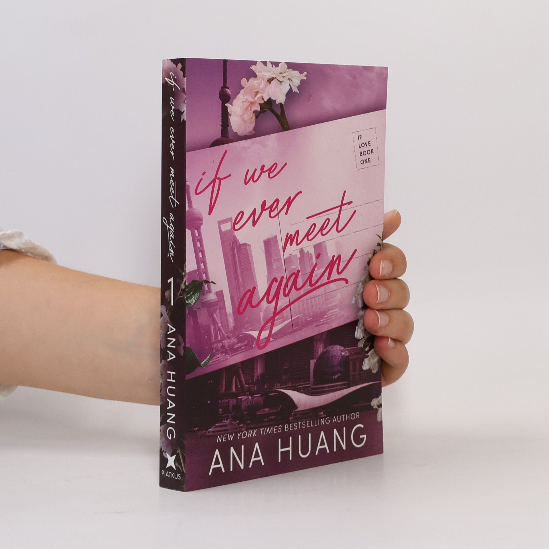 Ana Huang If We Ever Meet Again