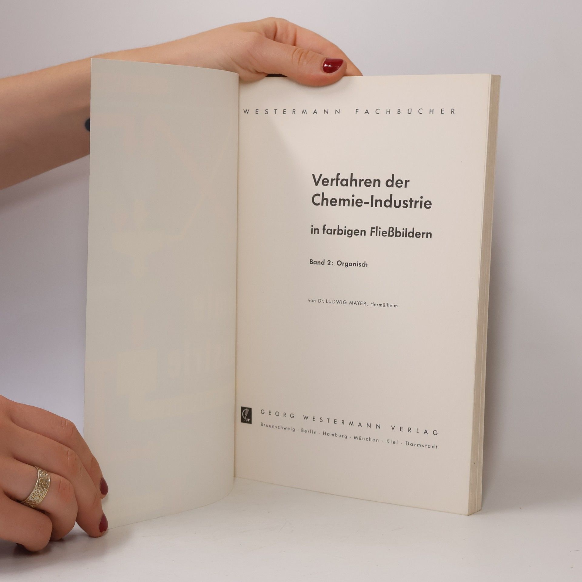 Various authors Verfahren der Chemie-Industrie in farbigen Fliessbildern.