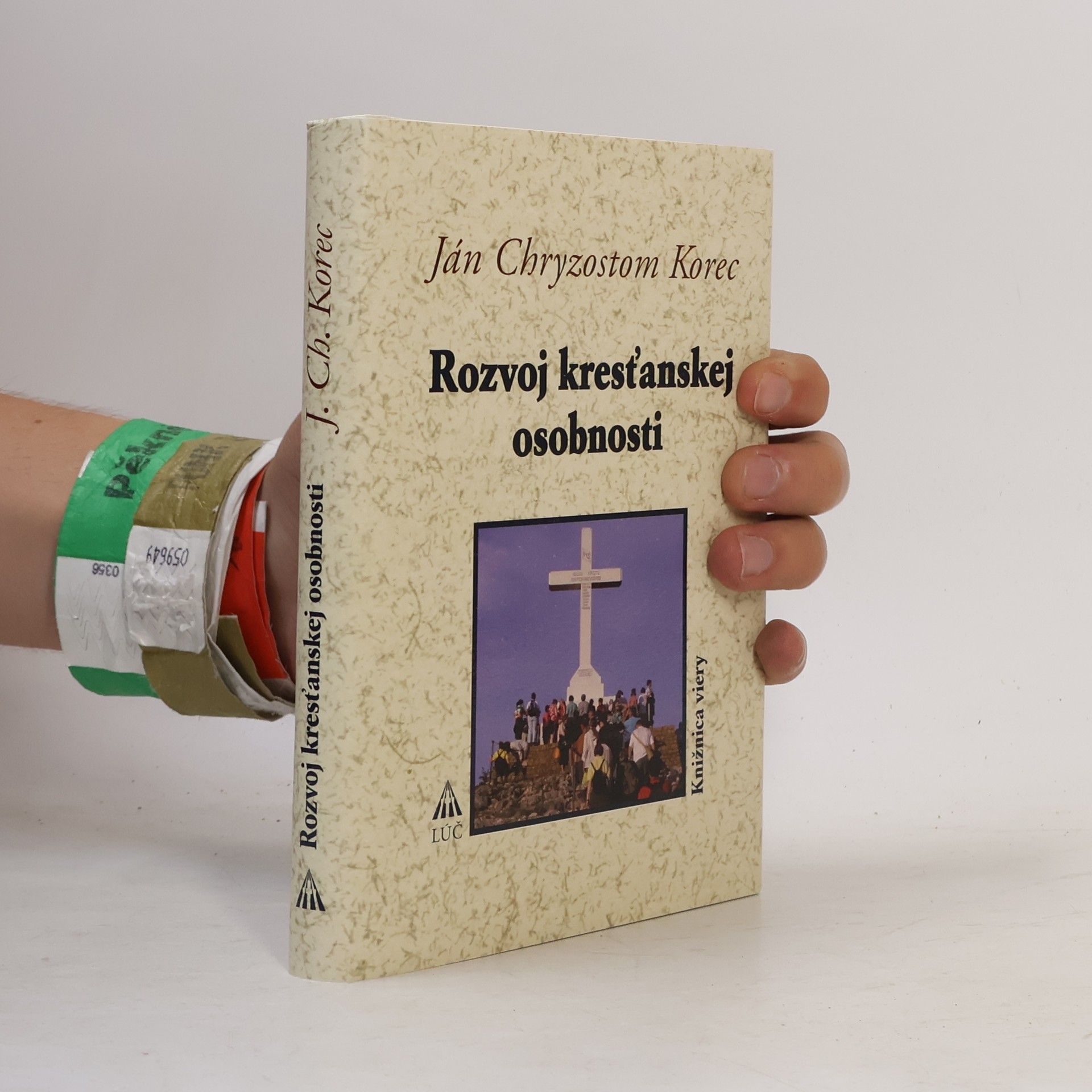 Ján Chryzostom Korec Rozvoj kresťanskej osobnosti