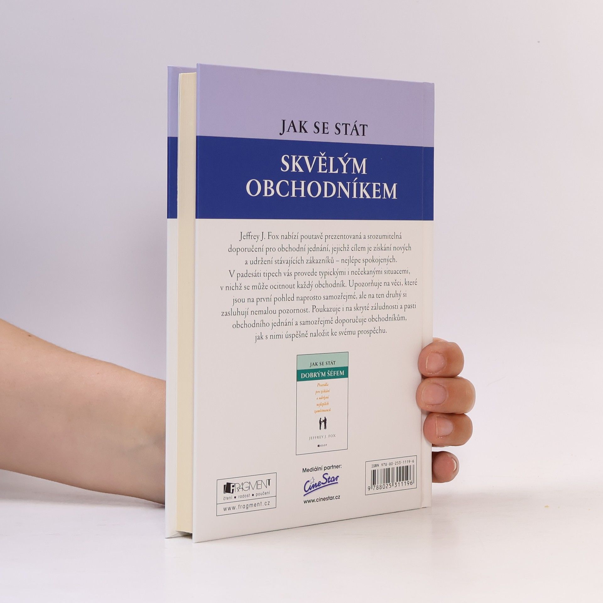 Jeffrey J. Fox Jak se stát skvělým obchodníkem