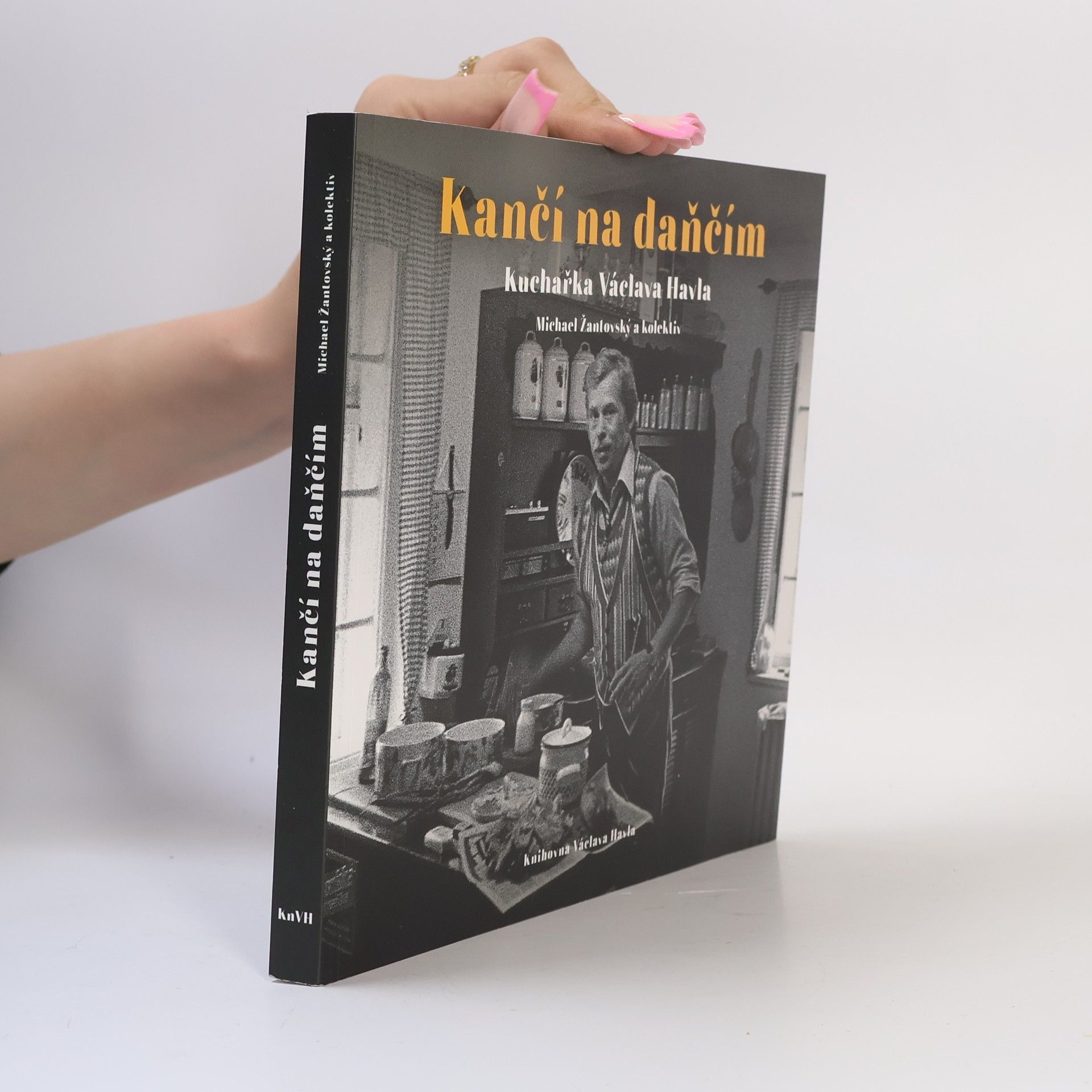 Michael Žantovský Kančí na daňčím. Kuchařka Václava Havla