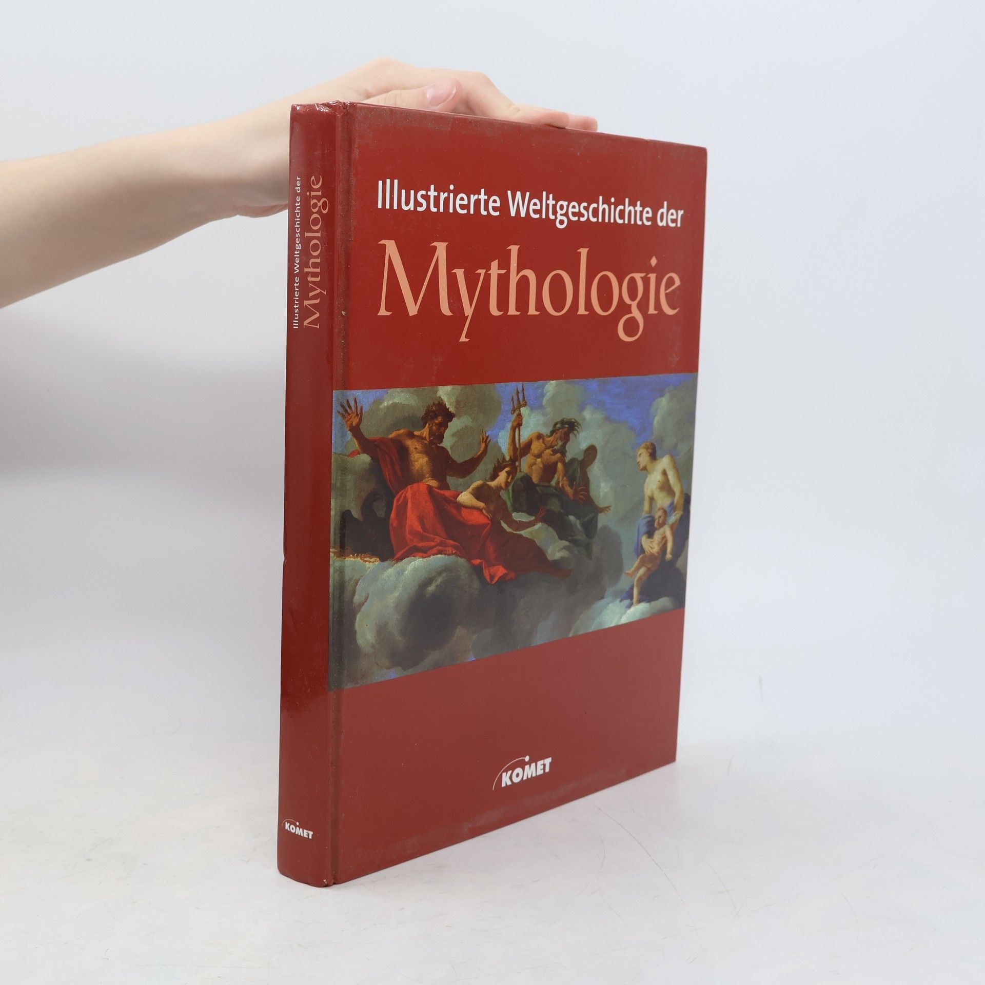 Richard Cavendish Mythologie: The illustrierte Weltgeschichcte