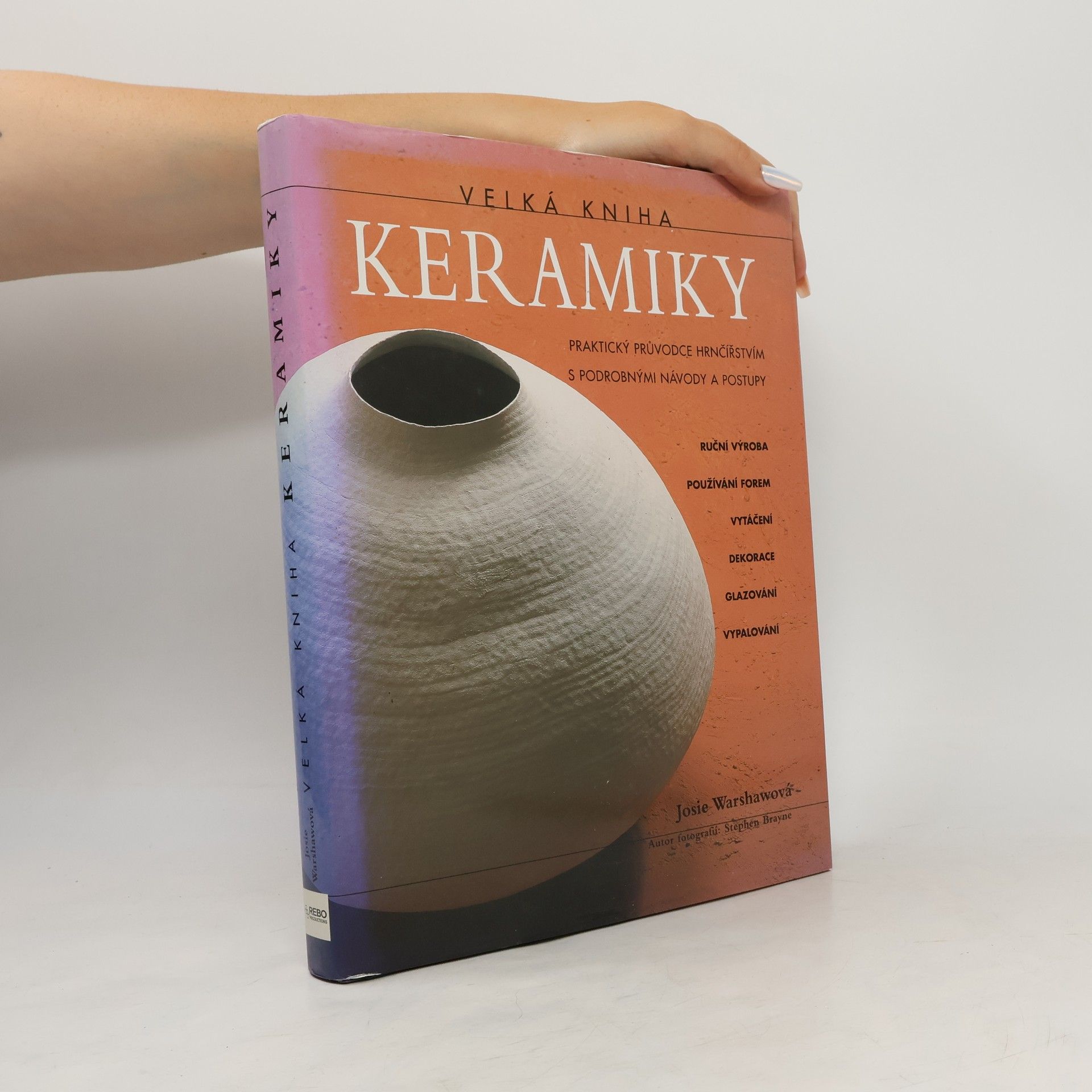 Richard Phethean Velká kniha keramiky