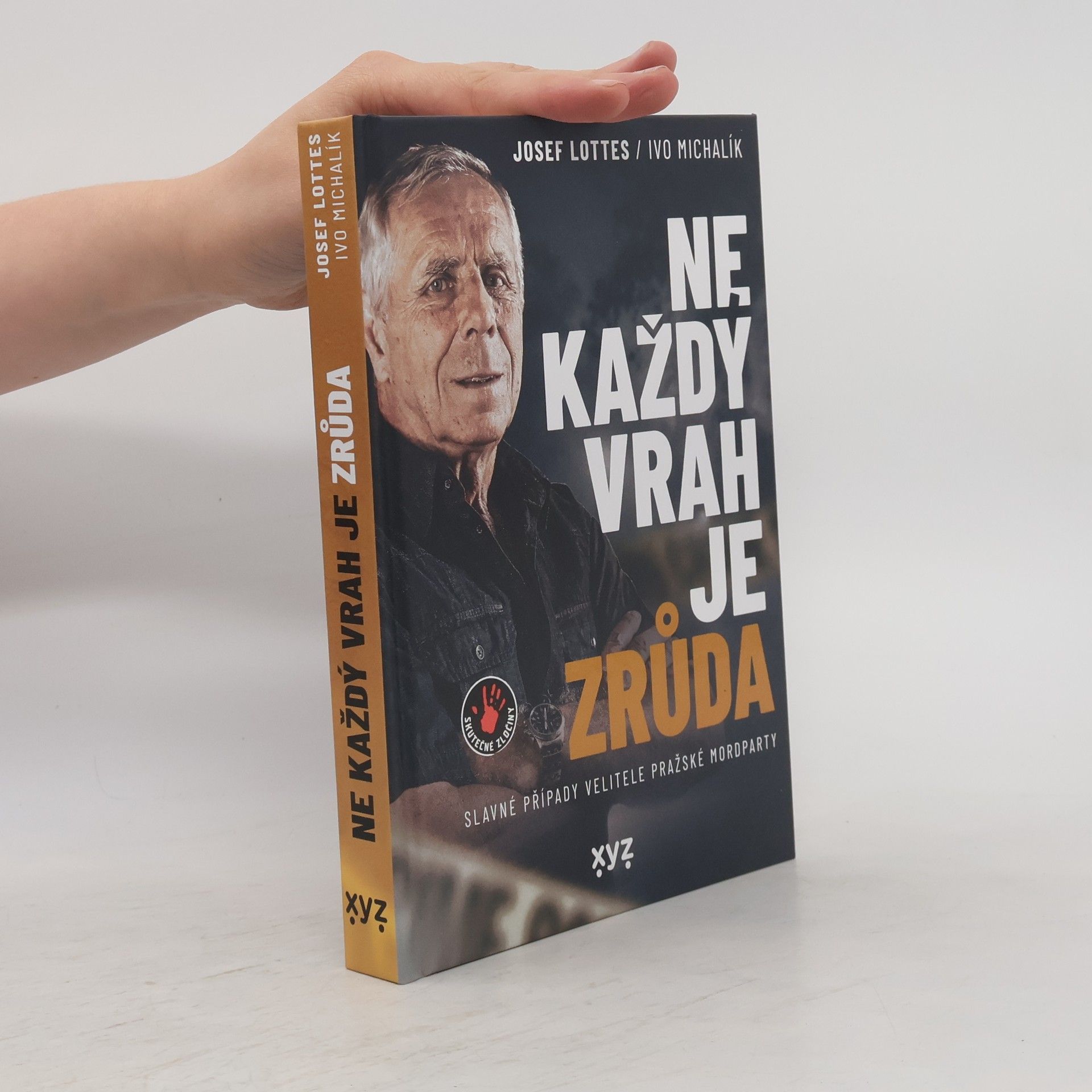 Josef Lottes Ne každý vrah je zrůda