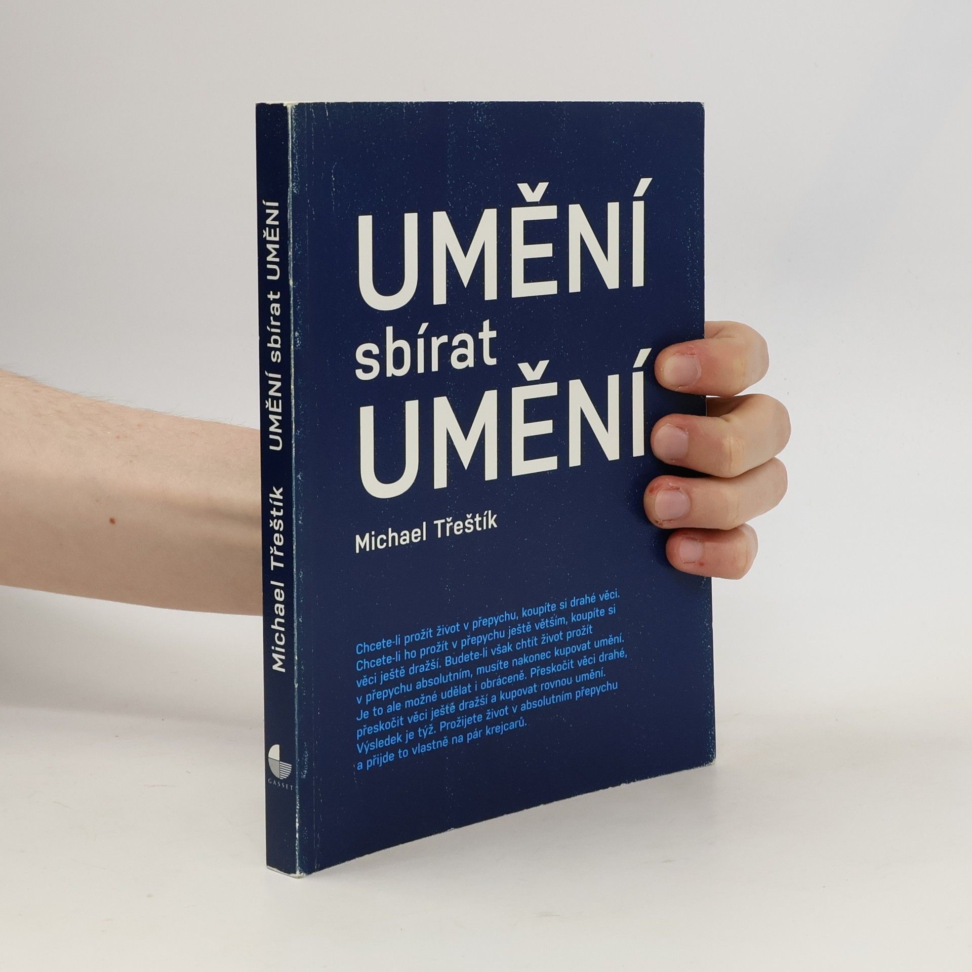 Michael Třeštík Umění sbírat umění