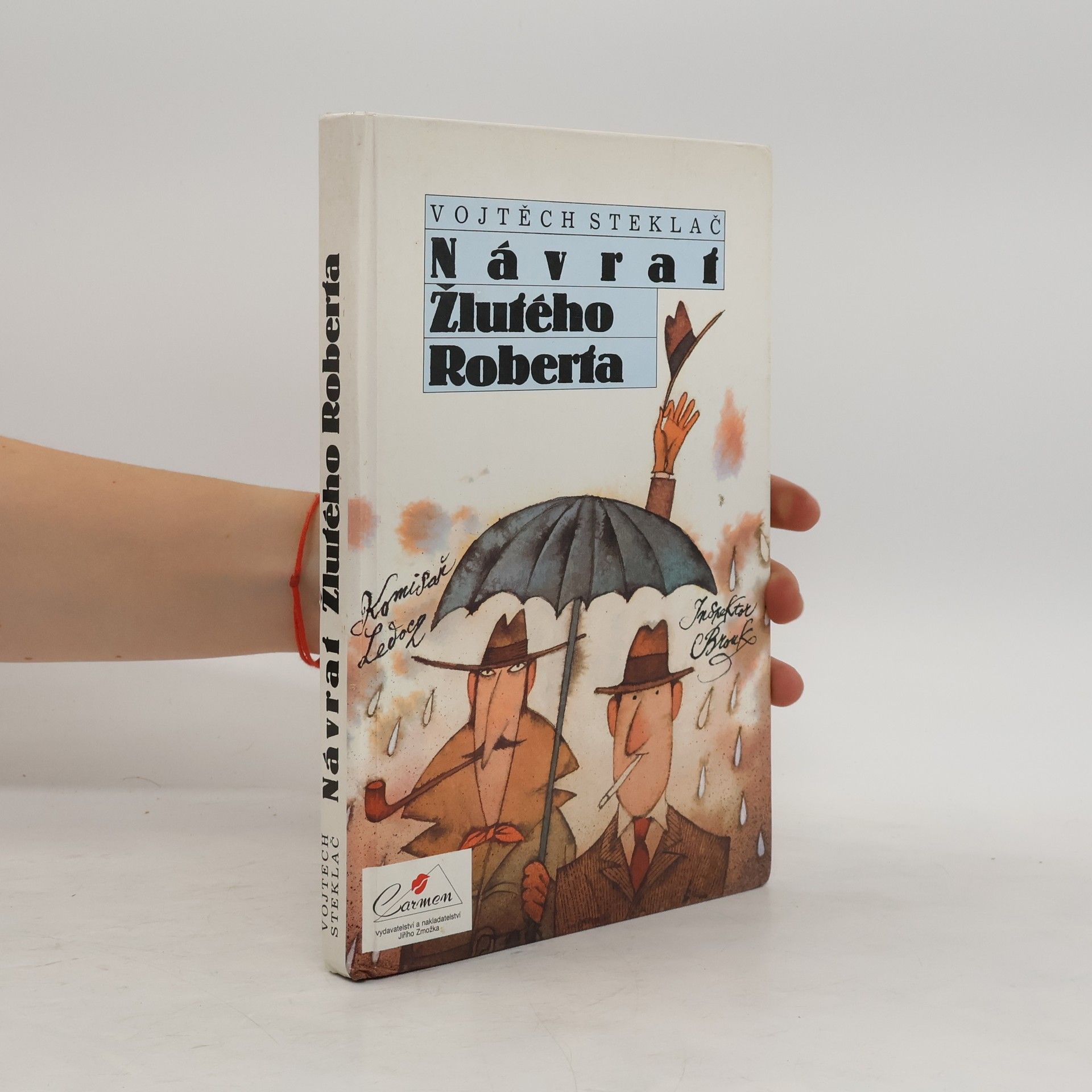 Vojtěch Steklač Návrat Žlutého Roberta