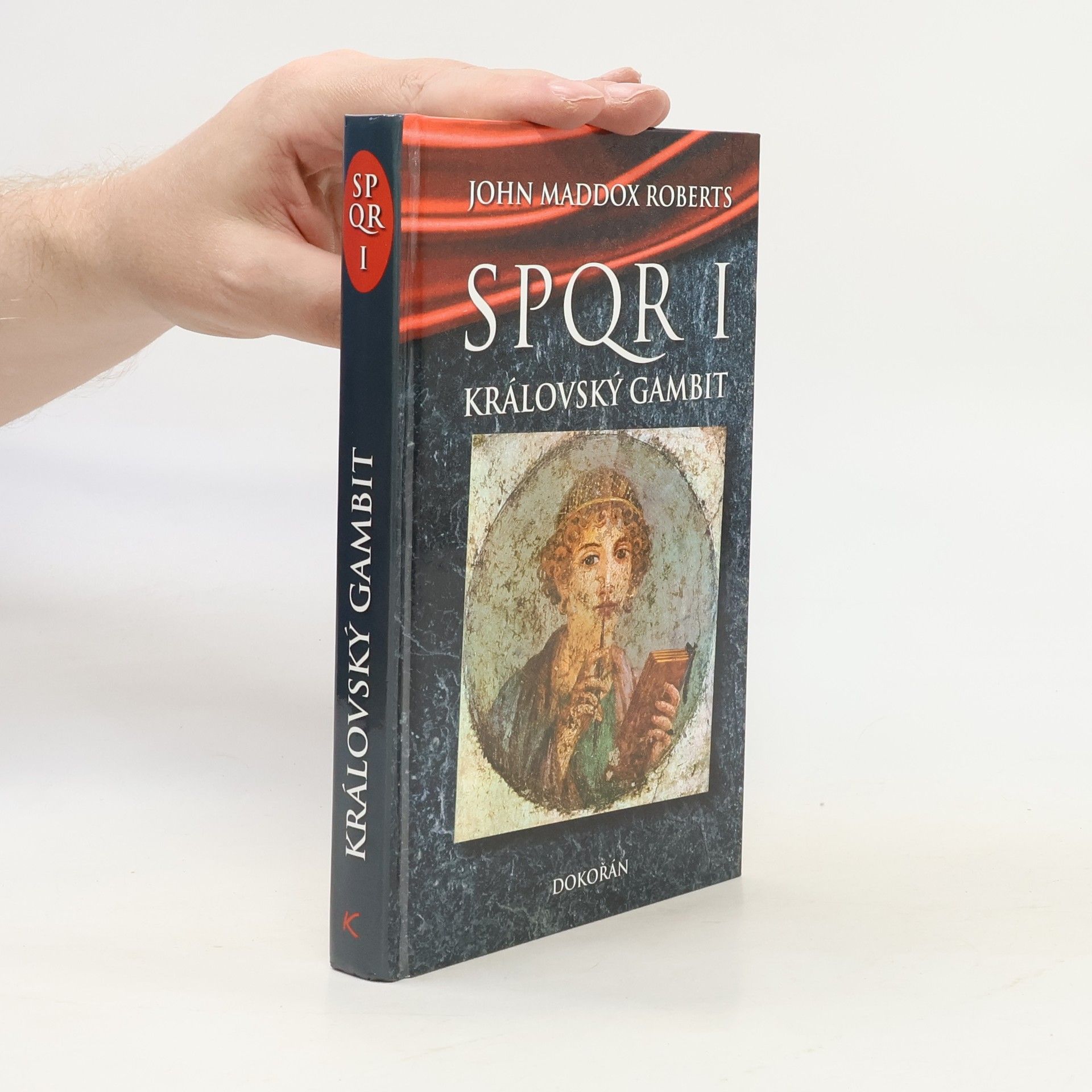 John Maddox Roberts SPQR I. Královský gambit