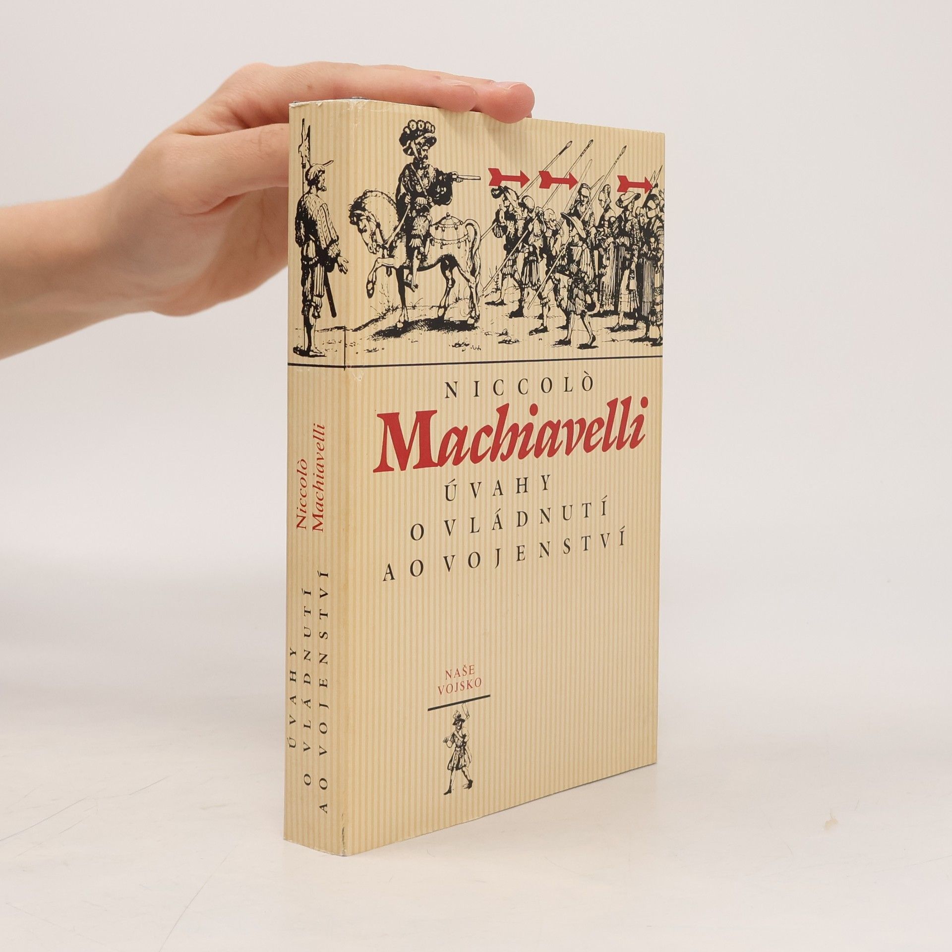 Niccolò Machiavelli Úvahy o vládnutí a o vojenství