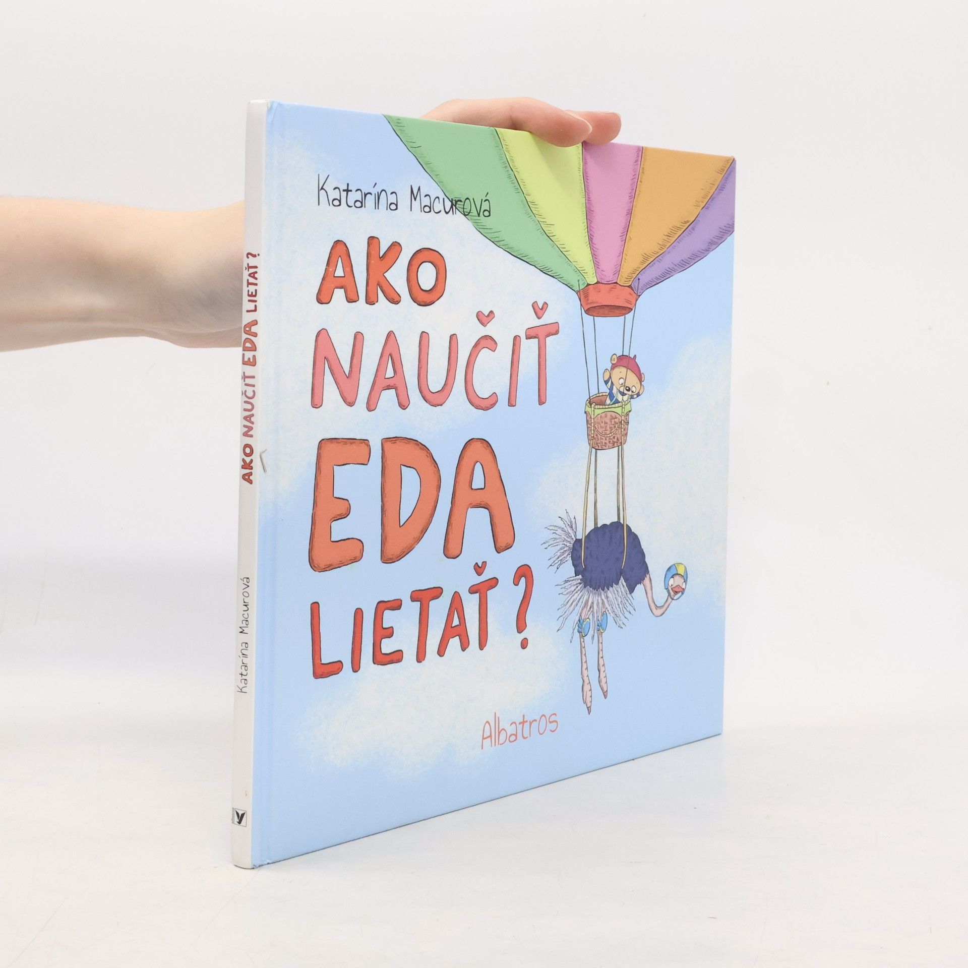 Katarína Macurová Ako naučiť Eda lietať?