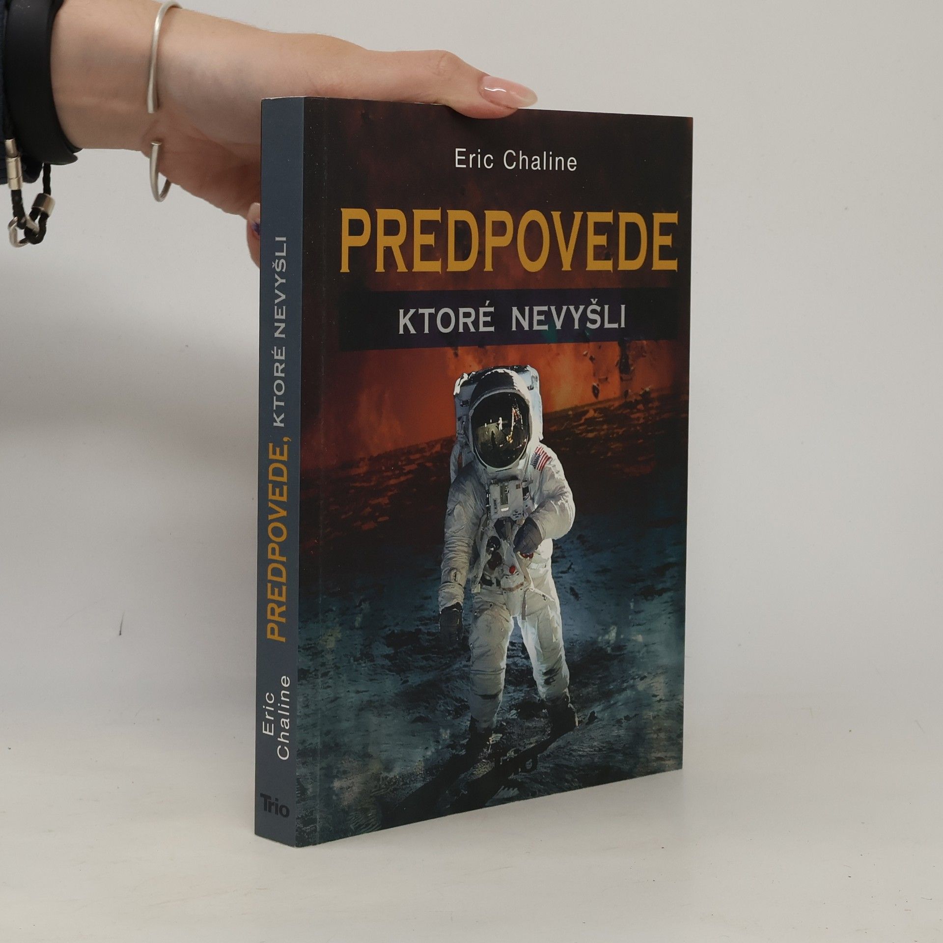 Eric Chaline Predpovede, ktoré nevyšli