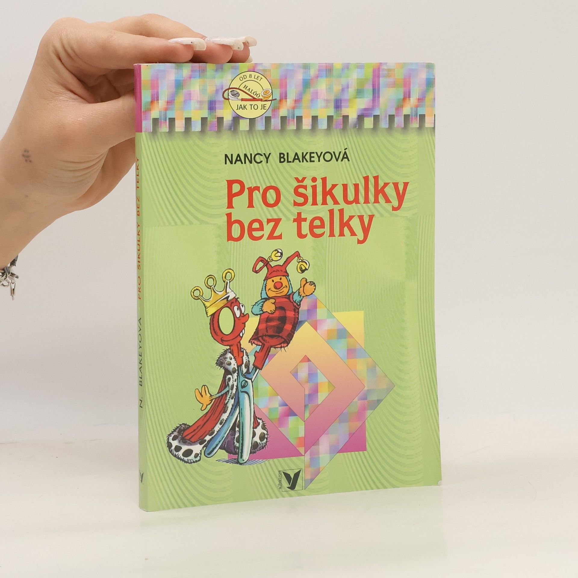 Nancy Blakey Pro šikulky bez telky