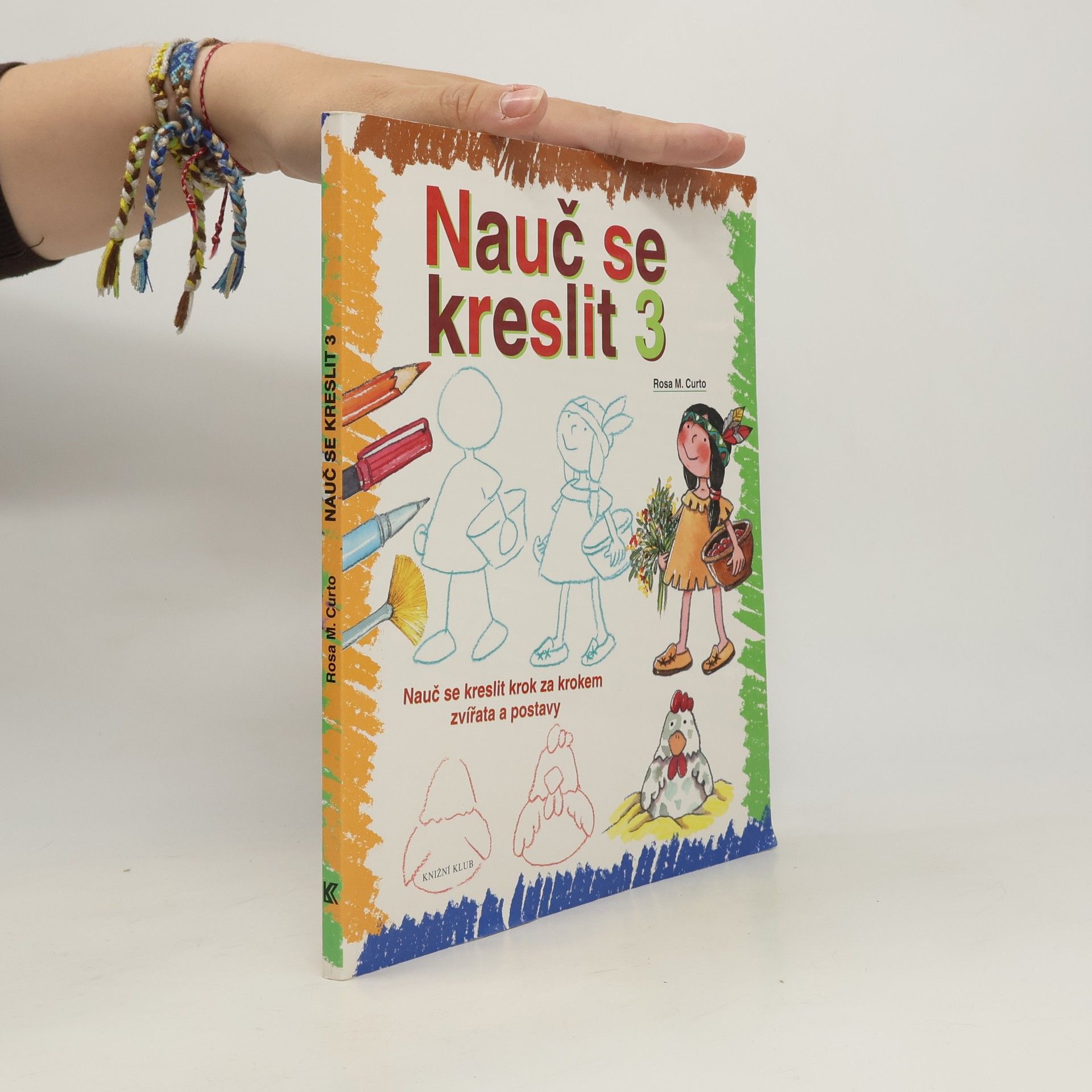 Nauč se kreslit 3. Nauč se kreslit krok za krokem zvířata a postavy