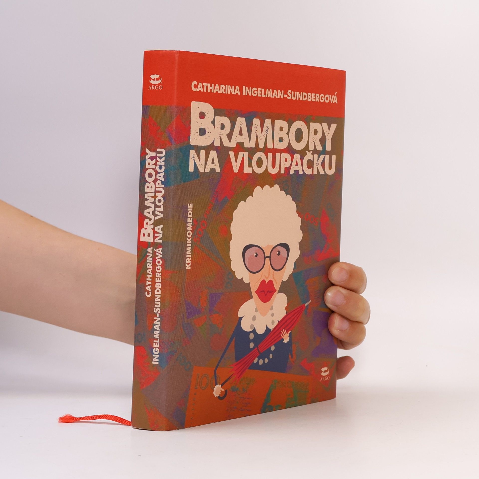 Catharina Ingelman-Sundberg Brambory na vloupačku