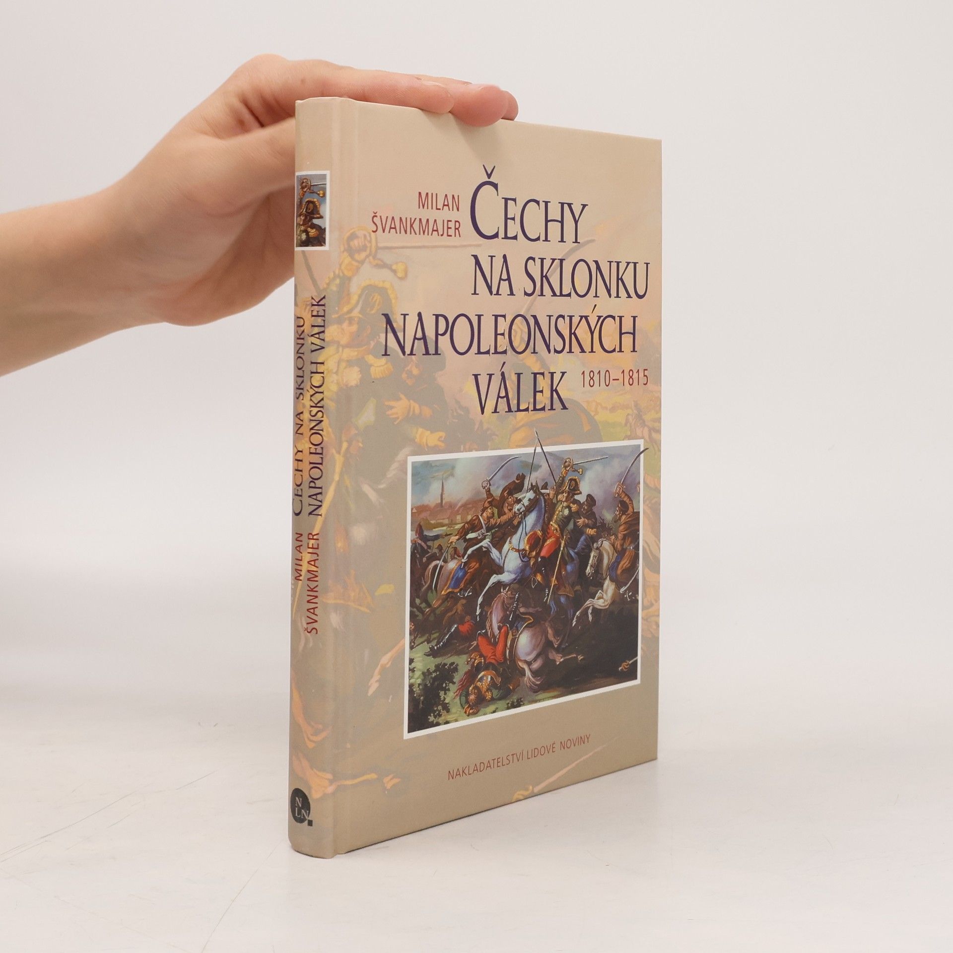 Milan Švankmajer Čechy na sklonku napoleonských válek