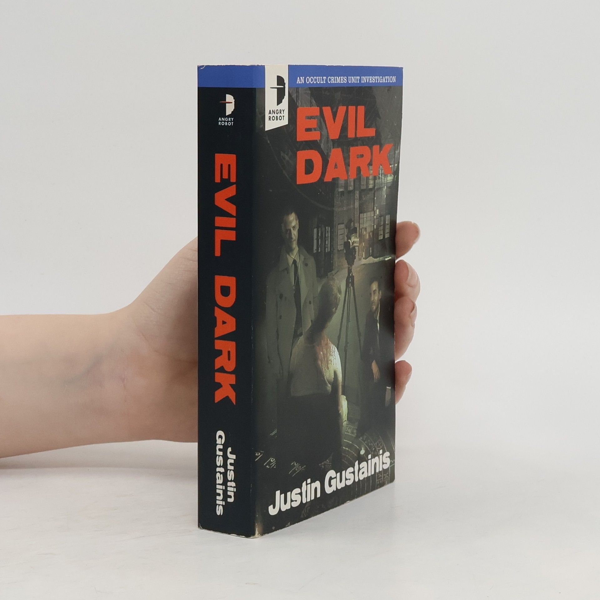 Timothy Lantz An Occult Crimes Unit Investigation - 2: Evil Dark