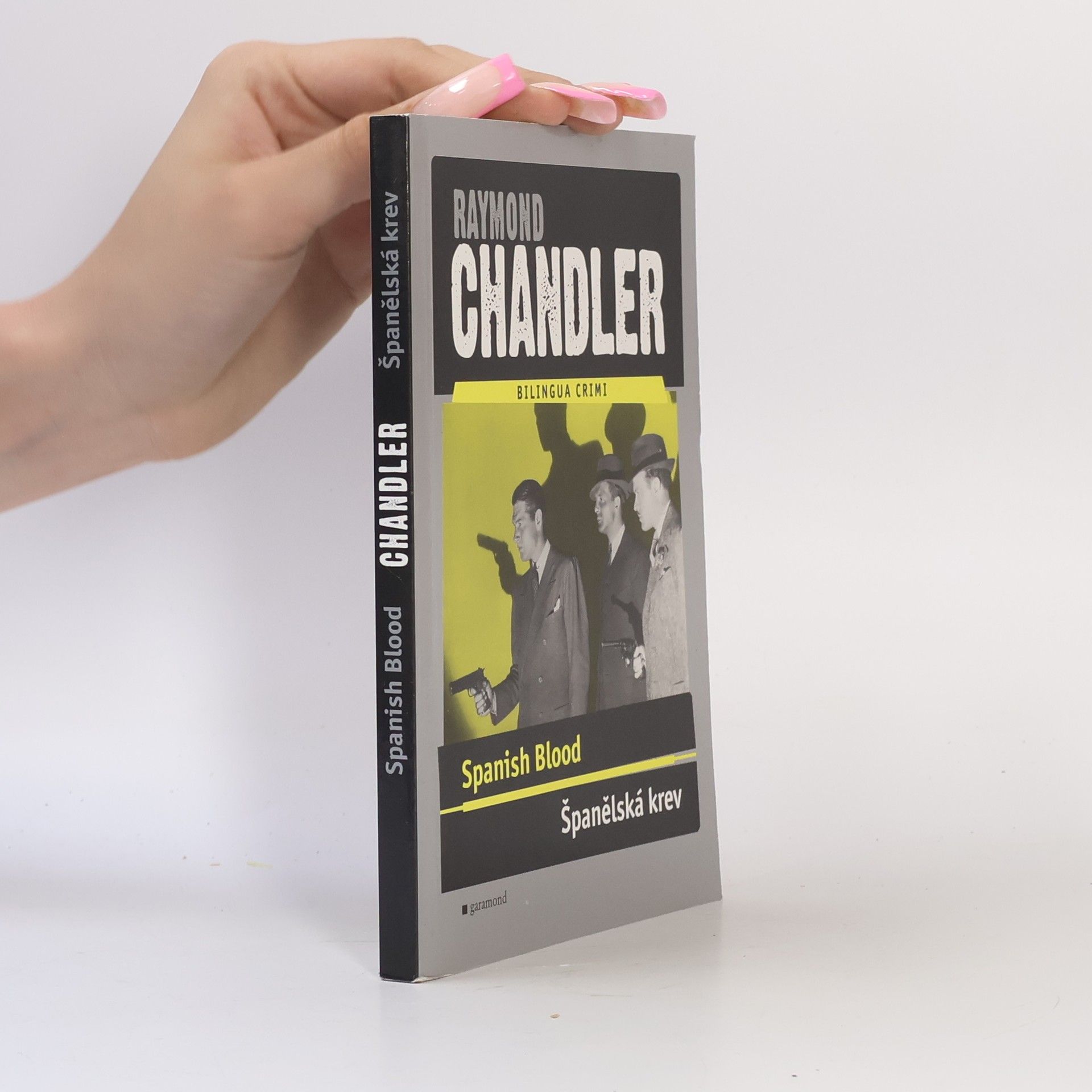 Raymond Chandler Spanish blood/Španělská krev