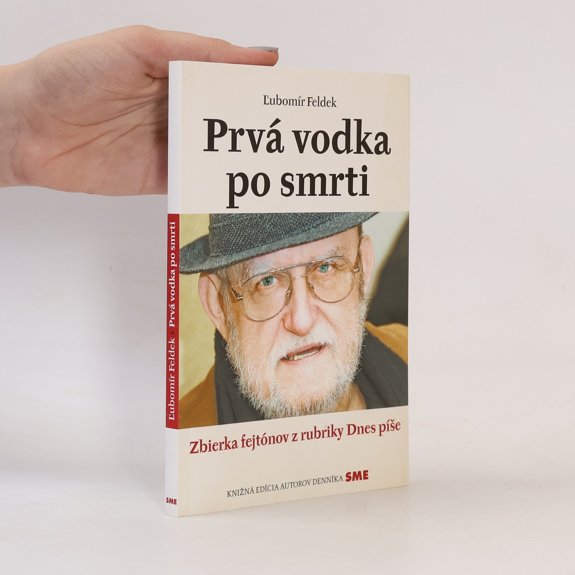 Ľubomír Feldek Prvá vodka po smrti