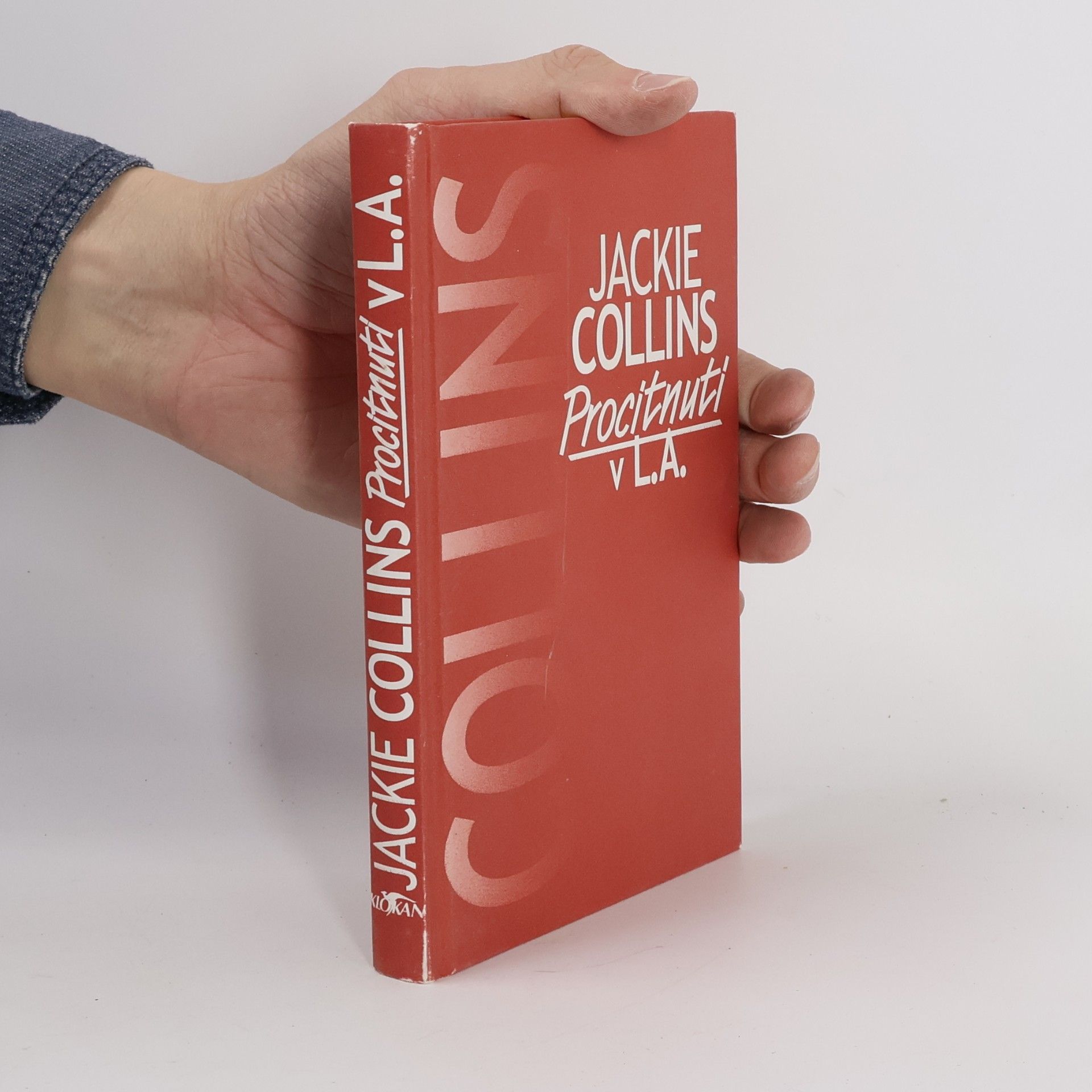 Jackie Collins Procitnutí v L.A.