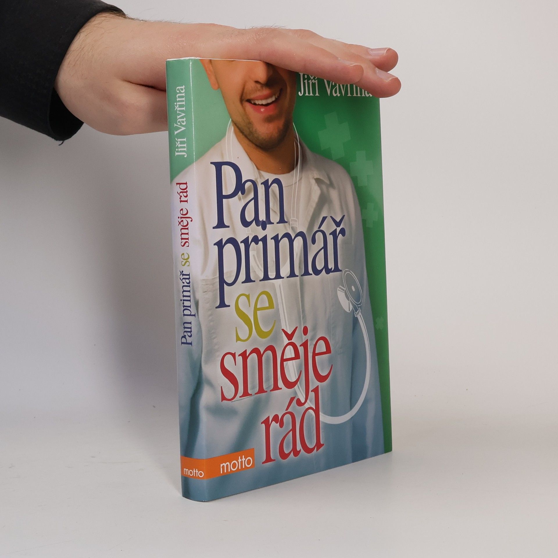 Jiří Vavřina Pan primář se směje rád