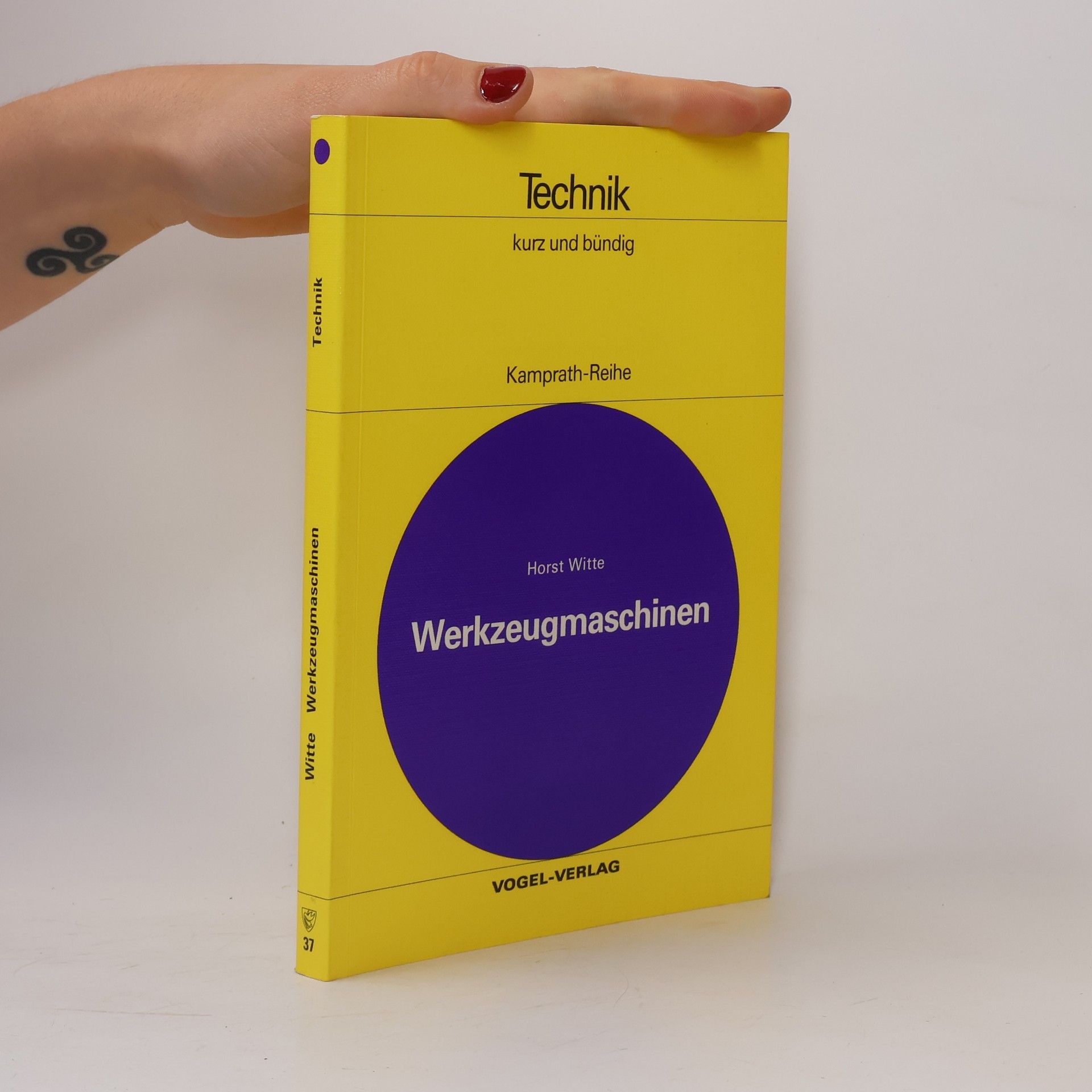 Kamprath-Reihe - 37: Werkzeugmaschinen