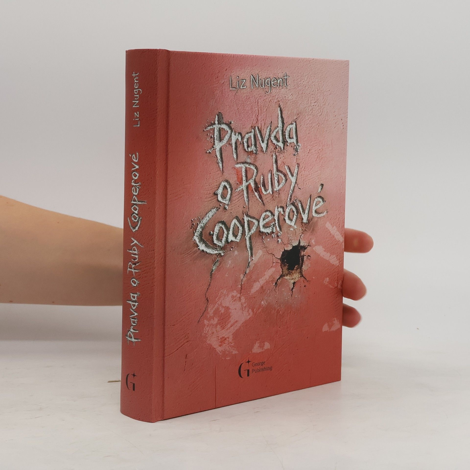 Liz Nugent Pravda o Ruby Cooperové