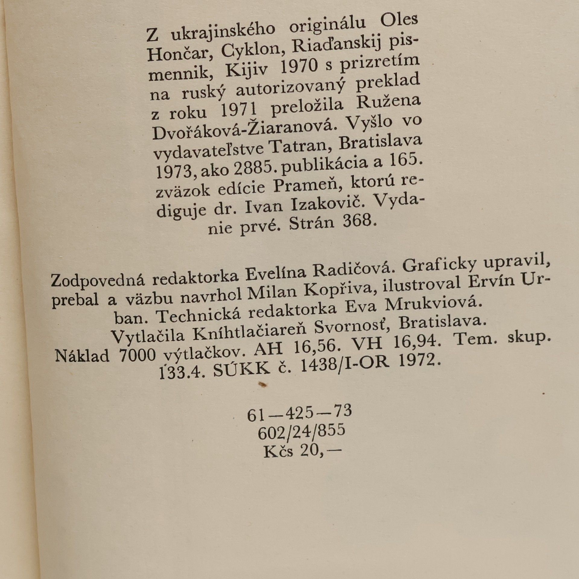 Ružena Dvořáková Žiaranová Cyklón