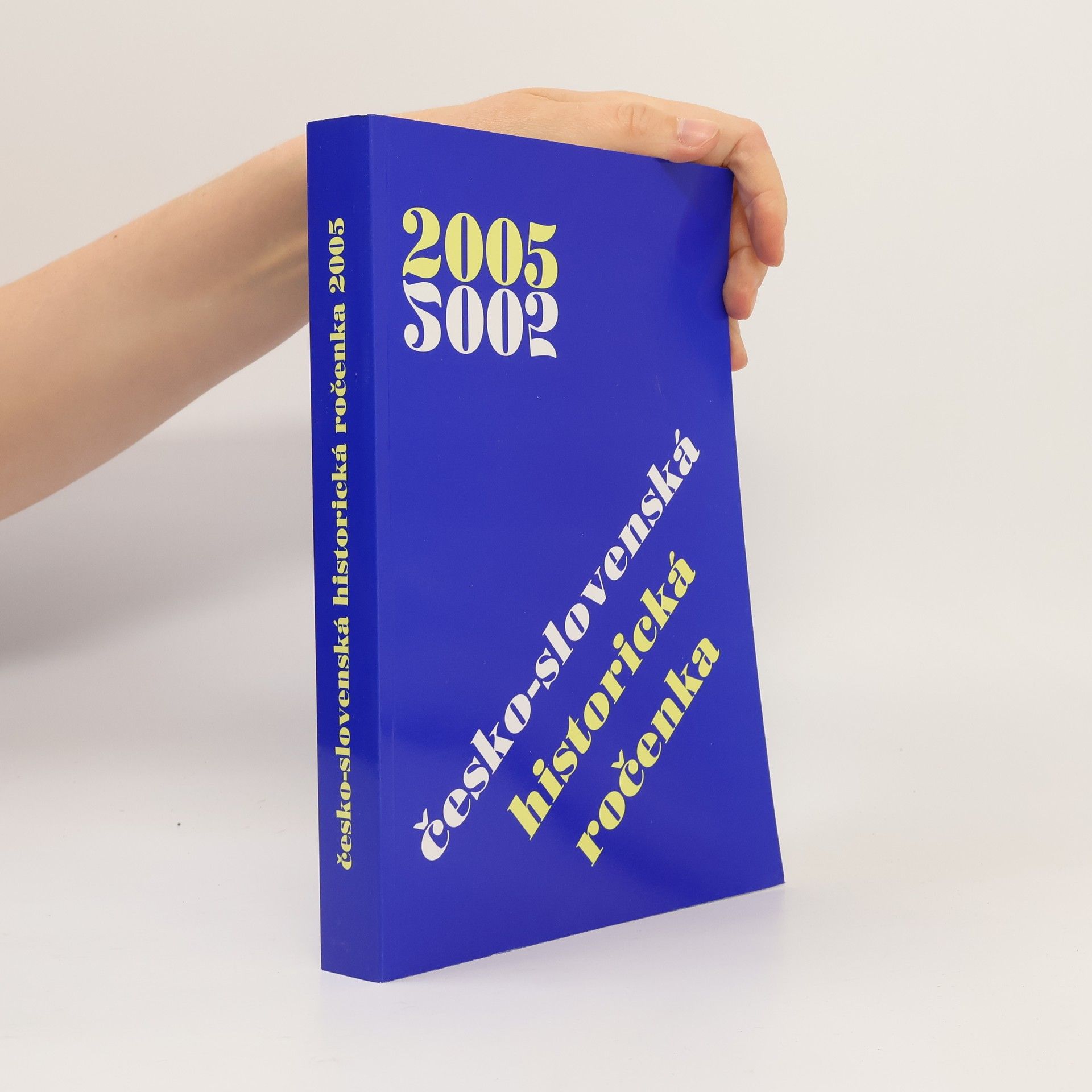 Československá komise historiků Česko-slovenská historická ročenka 2005