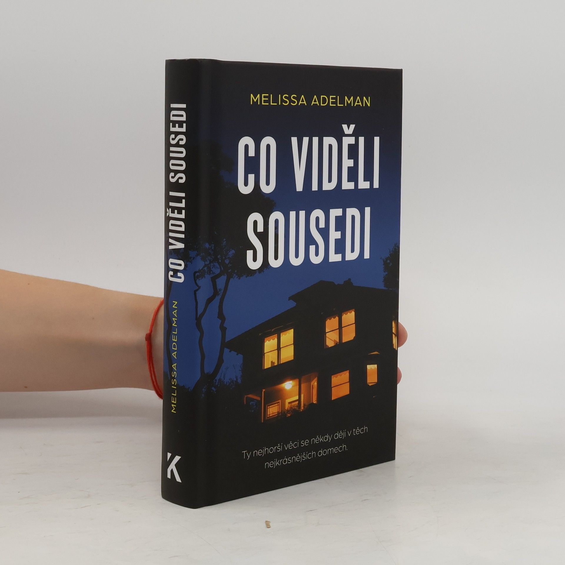 Co viděli sousedi
