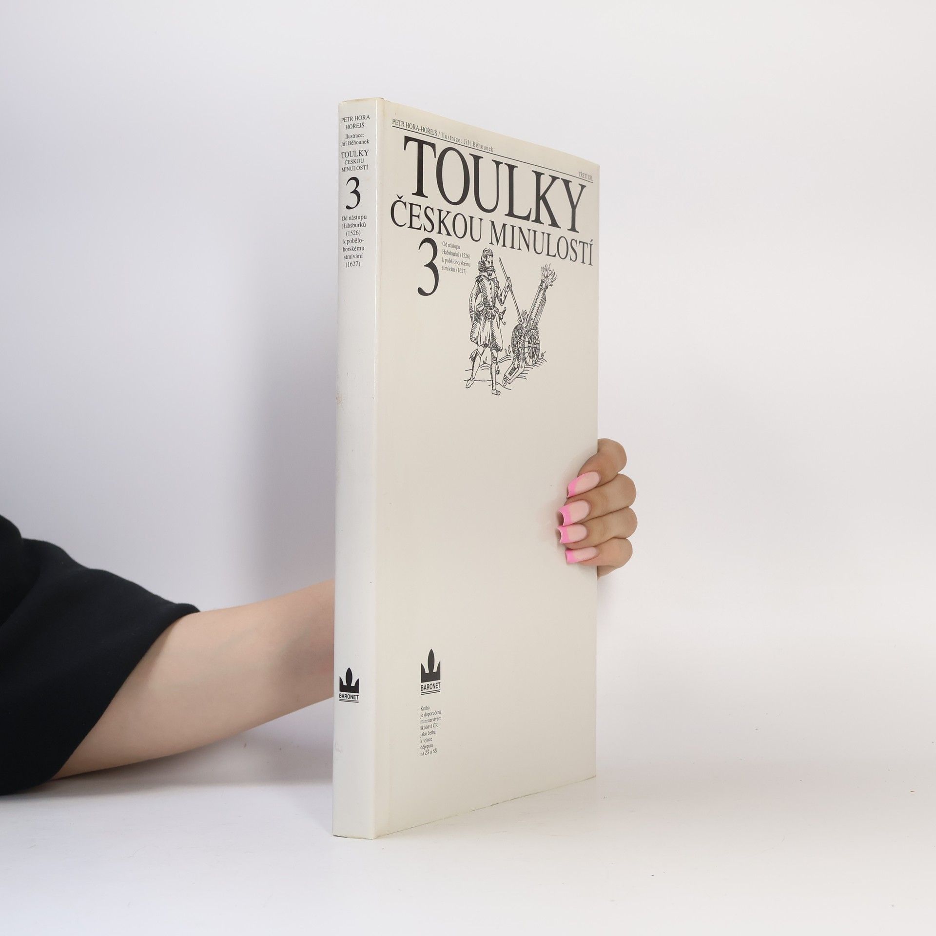 Petr Hořejš Toulky českou minulostí 3