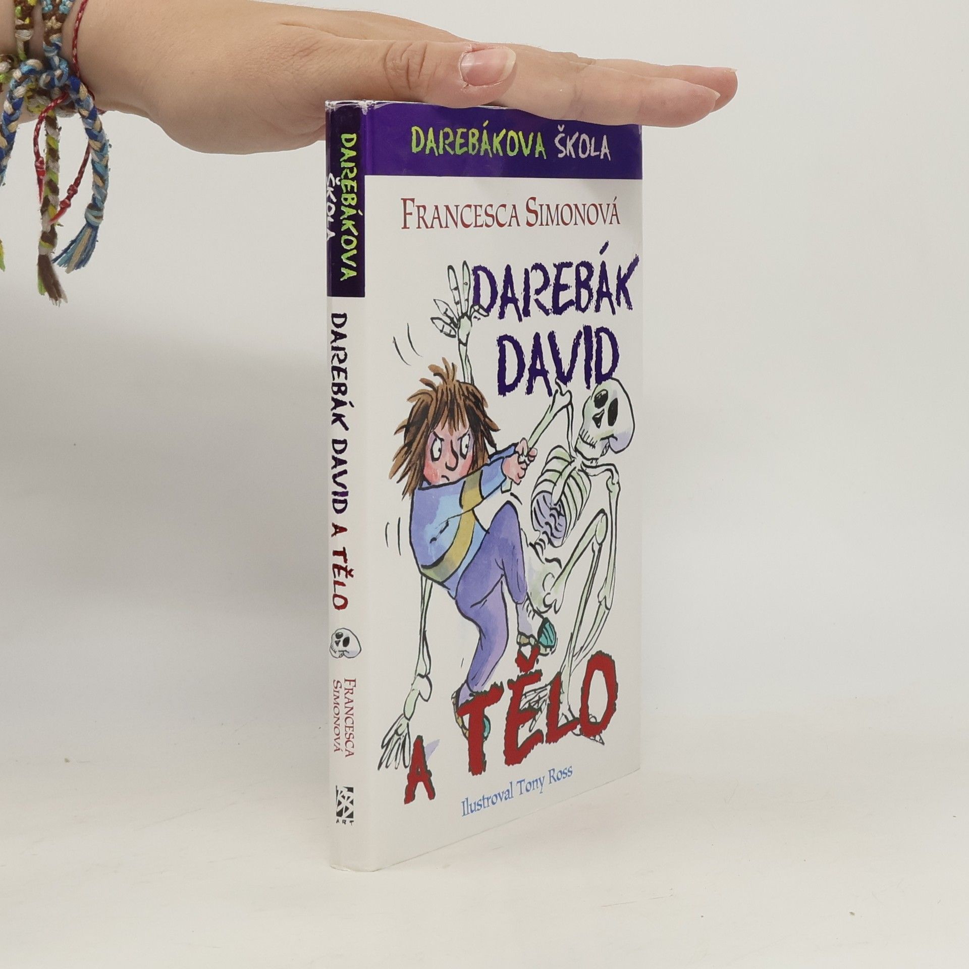 Darebák David a tělo