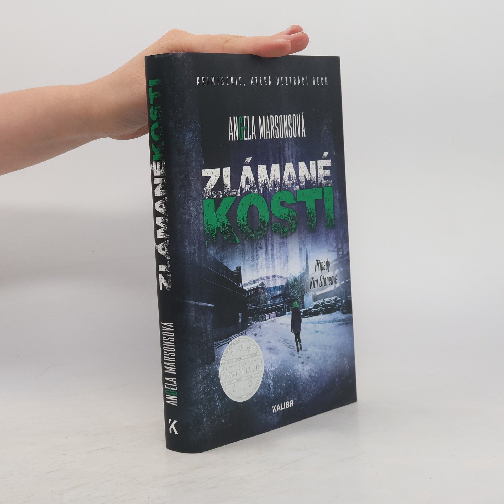 Angela Marsons Zlámané kosti